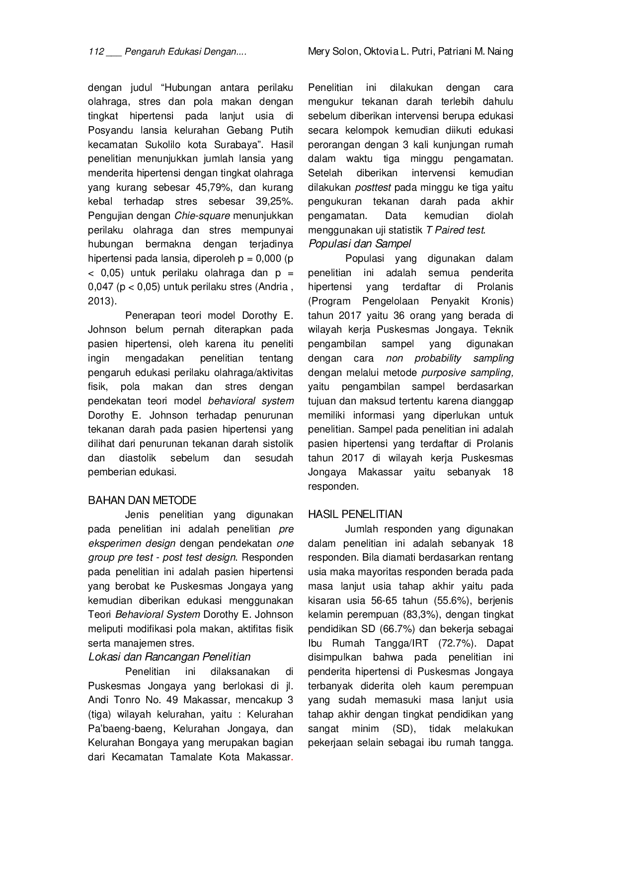 JURIS Pengaruh Edukasi Dengan Pendekatan Teori Model Behavioral System Dorothy E Johnson Terhadap Penurunan Tekanan Darah Pada Pasien Hipertensi Di Puskesmas Jongaya Kecamatan Tamalate Kota Makassar