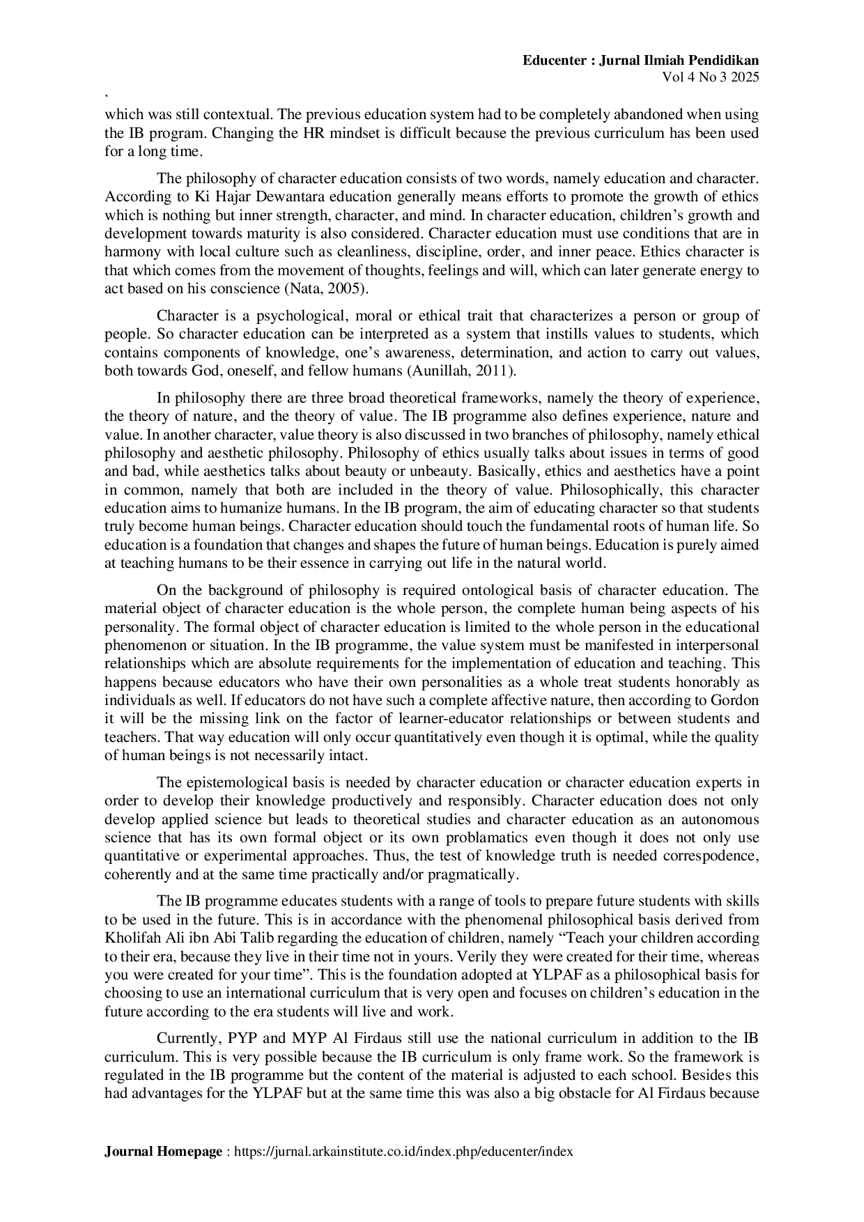 JURIS Philosophical reasons for choosing the IB Programme for the internationalization strategy at the Al Firdaus Educational Institution Foundation