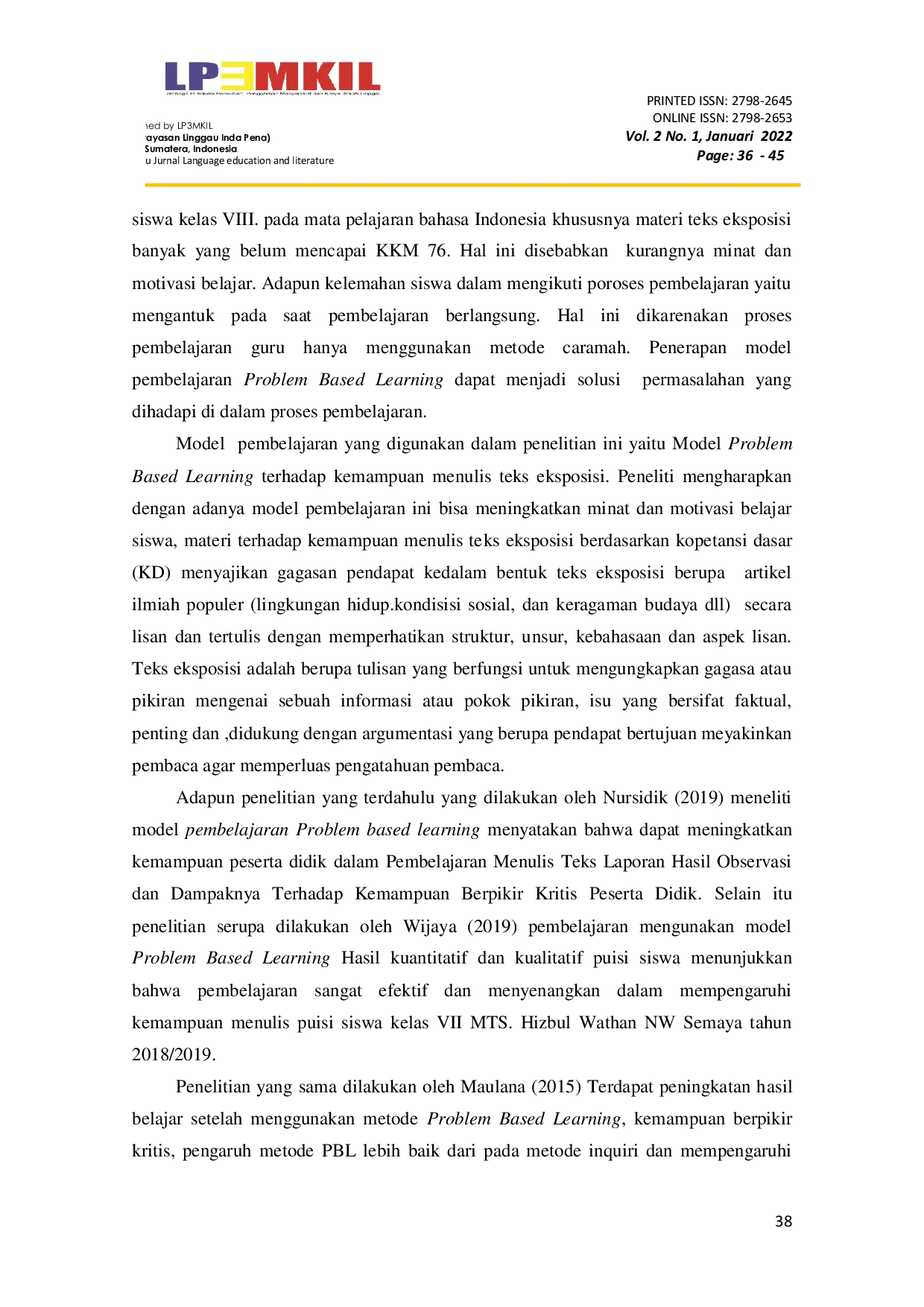 JURIS Efektivitas Model Pembelajaran Problem Based Learning terhadap Kemampuan Menulis Teks Eksposisi Kelas VIII Mts Mazro Illah Lubuklinggau