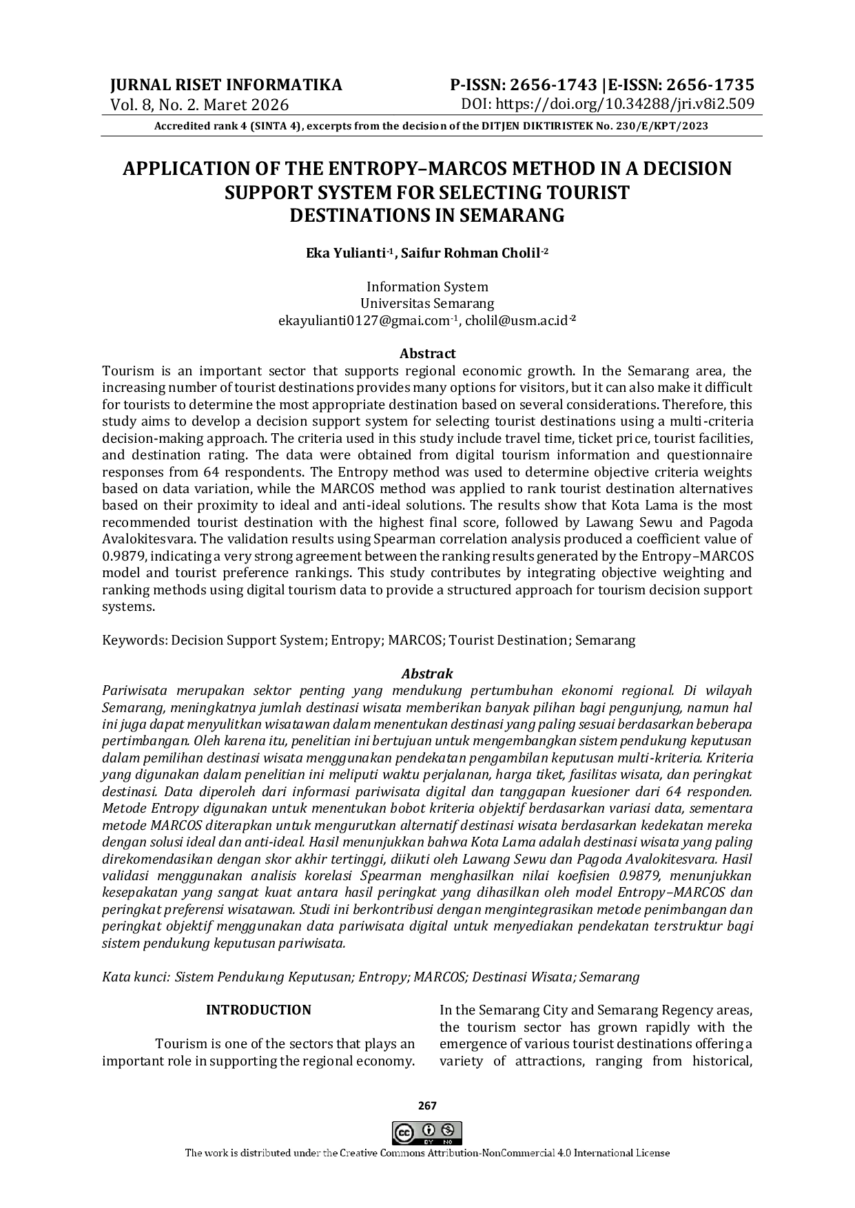 JURIS Application of the Entropy Marcos Method in a Decision Support System for Selecting Tourist Destinations in Semarang