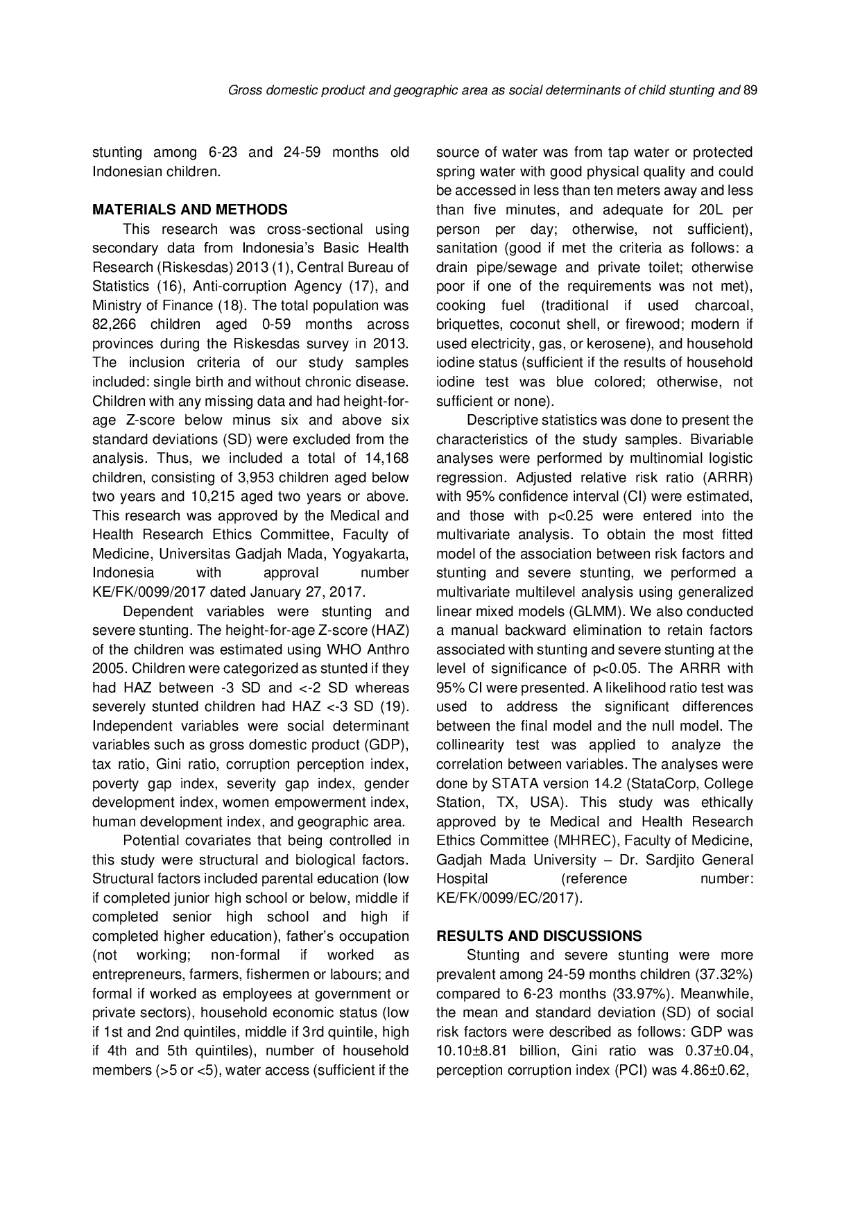 JURIS Gross Domestic Product and Geographic Area as Social Determinants of Child Stunting and Severe Stunting in Indonesia A Multilevel Analysis