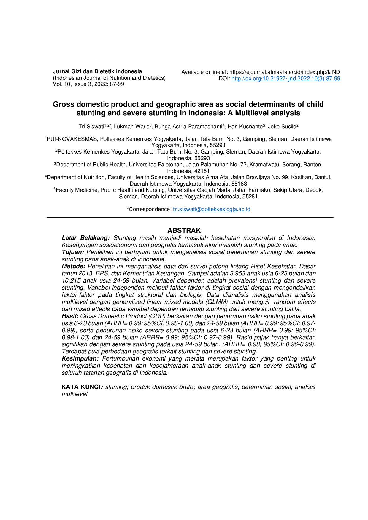JURIS Gross Domestic Product and Geographic Area as Social Determinants of Child Stunting and Severe Stunting in Indonesia A Multilevel Analysis