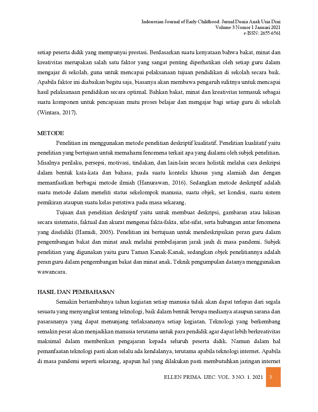 juris Peran Guru dalam Pengembangan Bakat dan Minat Anak Melalui Pembelajaran Jarak Jauh di Masa Pandemi