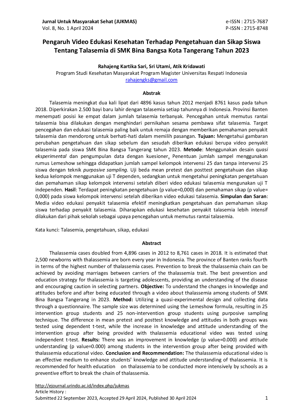 JURIS Pengaruh Video Edukasi Kesehatan Terhadap Pengetahuan dan Sikap Siswa Tentang Talasemia di SMK Bina Bangsa Kota Tangerang Tahun 2023