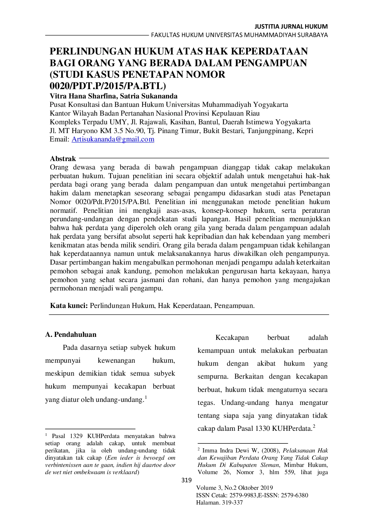 JURIS Perlindungan Hukum Atas Hak Keperdataan Bagi Orang Yang Berada Dalam Pengampuan Studi Kasus Penetapan Nomor 0020 PDT P 2015 PA BTL
