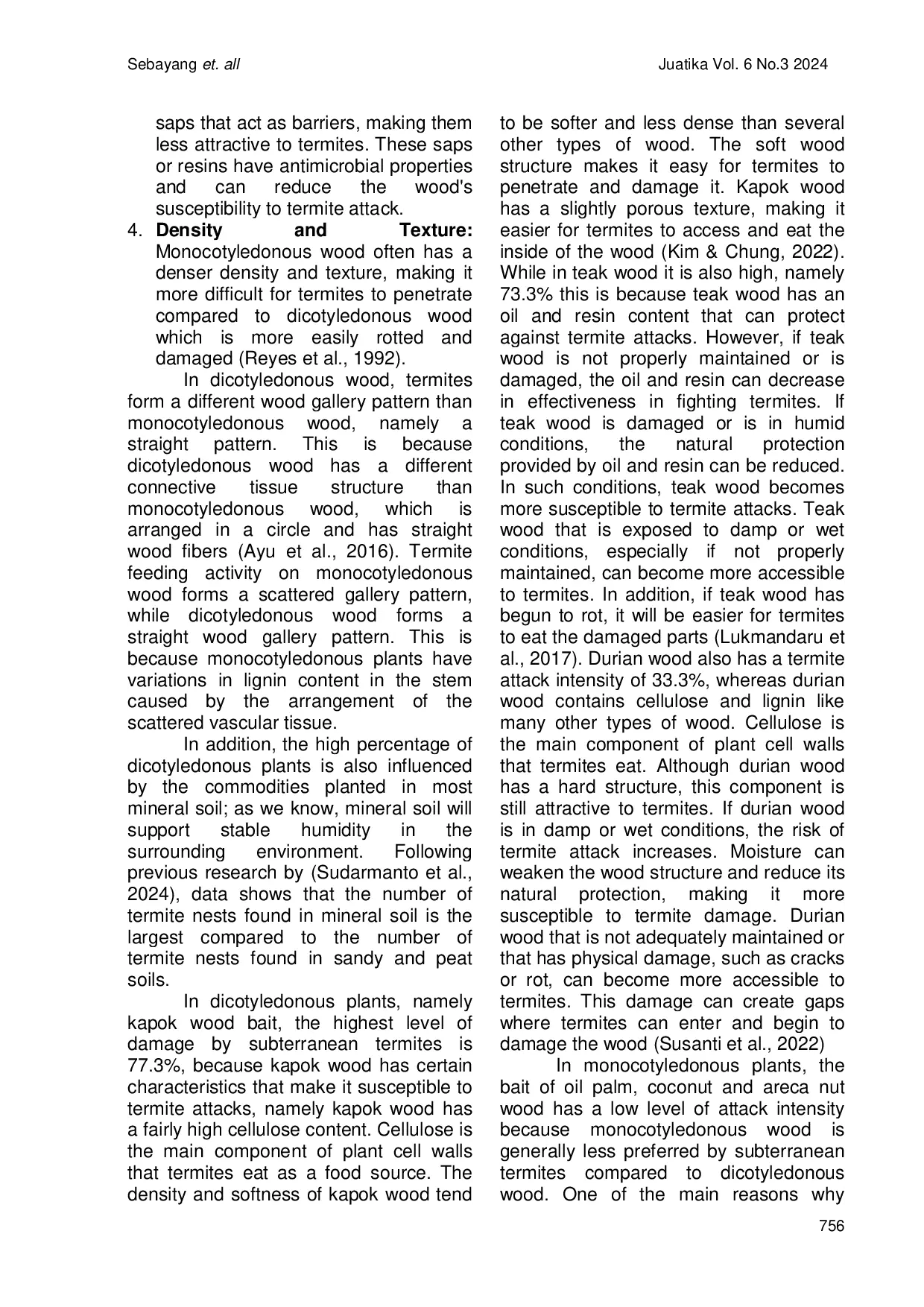 JURIS Preferences of Subterranean Termites Coptotermes sp for Monocotyledonous Plants and Dicotyledonous Plants on Mineral Land