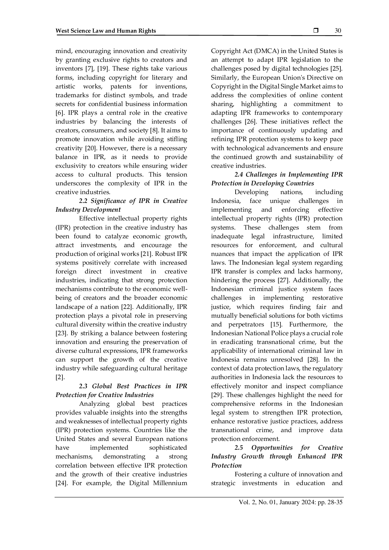 JURIS Challenges and Opportunities in Implementing Intellectual Property Rights Protection System for Creative Industry Development in Indonesia