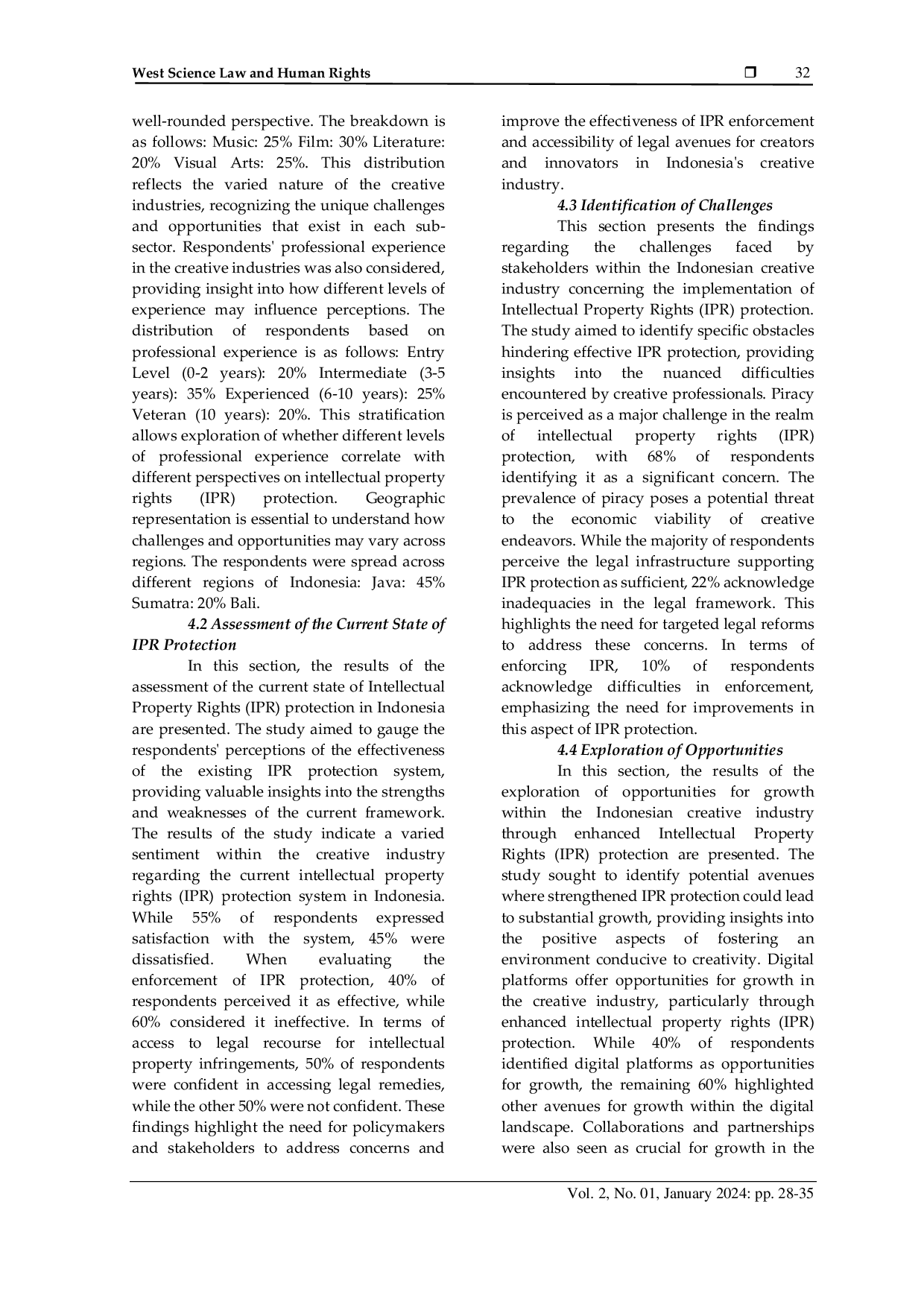 JURIS Challenges and Opportunities in Implementing Intellectual Property Rights Protection System for Creative Industry Development in Indonesia