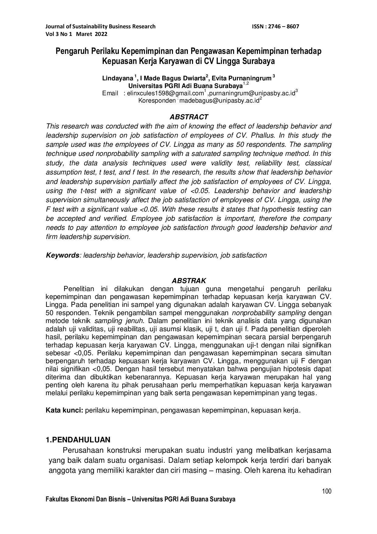 JURIS Pengaruh Perilaku Kepemimpinan dan Pengawasan Kepemimpinan terhadap Kepuasan Kerja Karyawan di CV Lingga Surabaya