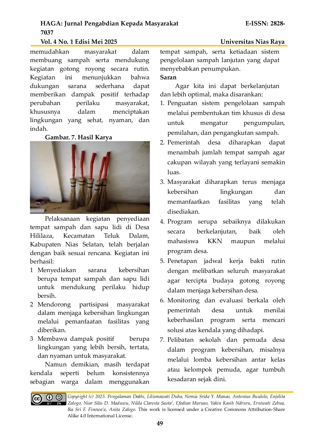 JURIS Penyediaan Tempat Sampah Dan Sapu Lidi Untuk Menunjang Kebersihan Lingkungan Masyarakat Di Desa Hililaza Kecamatan Teluk Dalam Kabupaten Nias Selatan