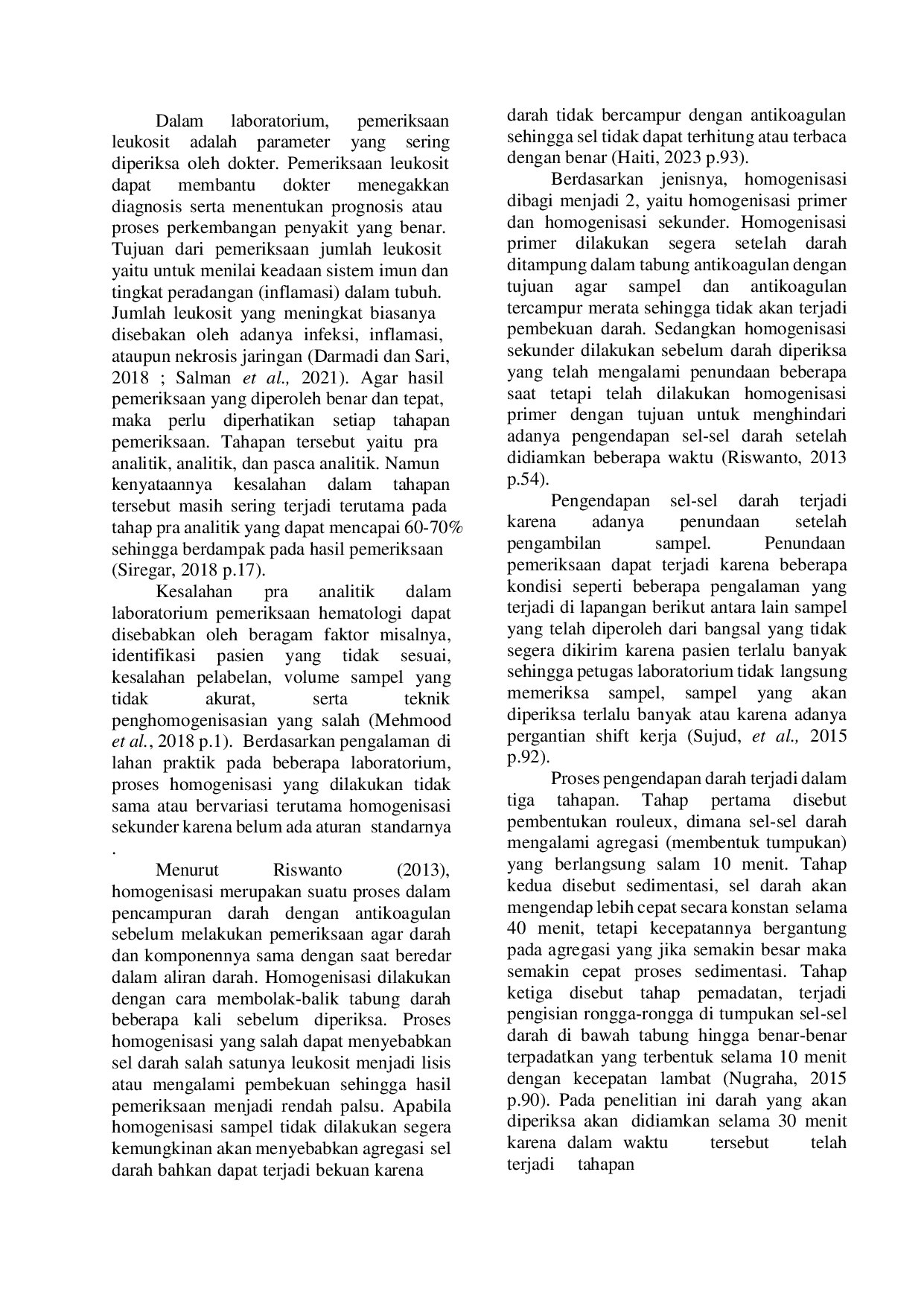 JURIS Perbedaan Jumlah Leukosit yang Dihomogenisasi Sekunder Sebanyak 2 dan 8 Kali setelah Didiamkan Selama 30 Menit