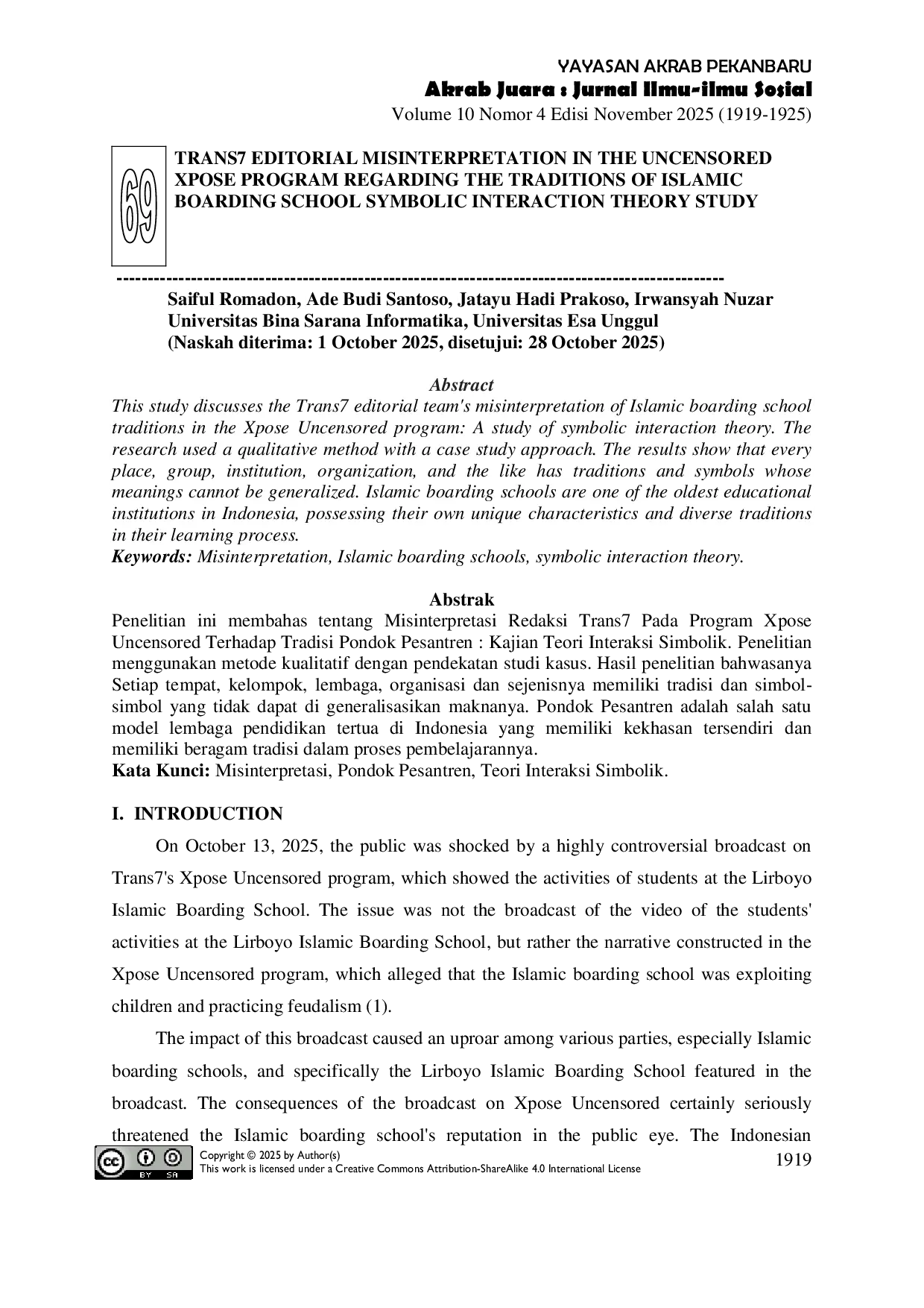 JURIS Editorial Misinterpretation in the Uncensored Xpose Program Regarding the Traditions of Islamic Boarding School Symbolic Interaction Theory Study