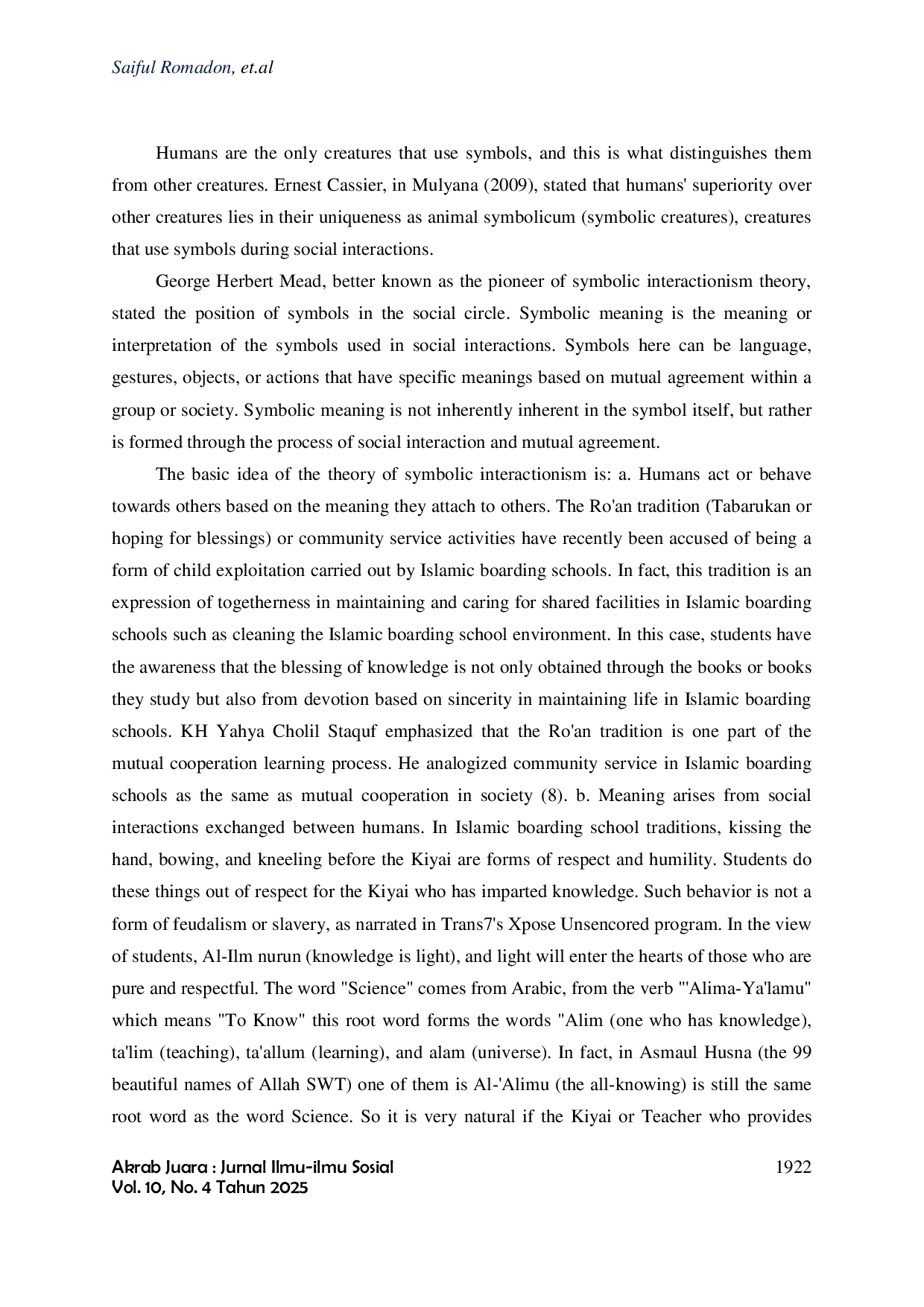 JURIS Editorial Misinterpretation in the Uncensored Xpose Program Regarding the Traditions of Islamic Boarding School Symbolic Interaction Theory Study