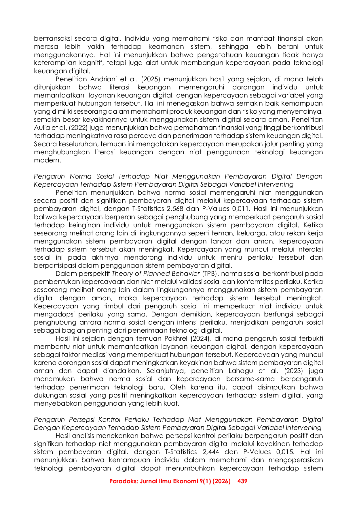 JURIS Peran Kepercayaan Terhadap Sistem Pembayaran Digital Dalam Memediasi Pengaruh Literasi Keuangan Norma Sosial dan Kontrol Perilaku Terhadap Niat Menggunakan Pembayaran Digital Aplikasi Dana