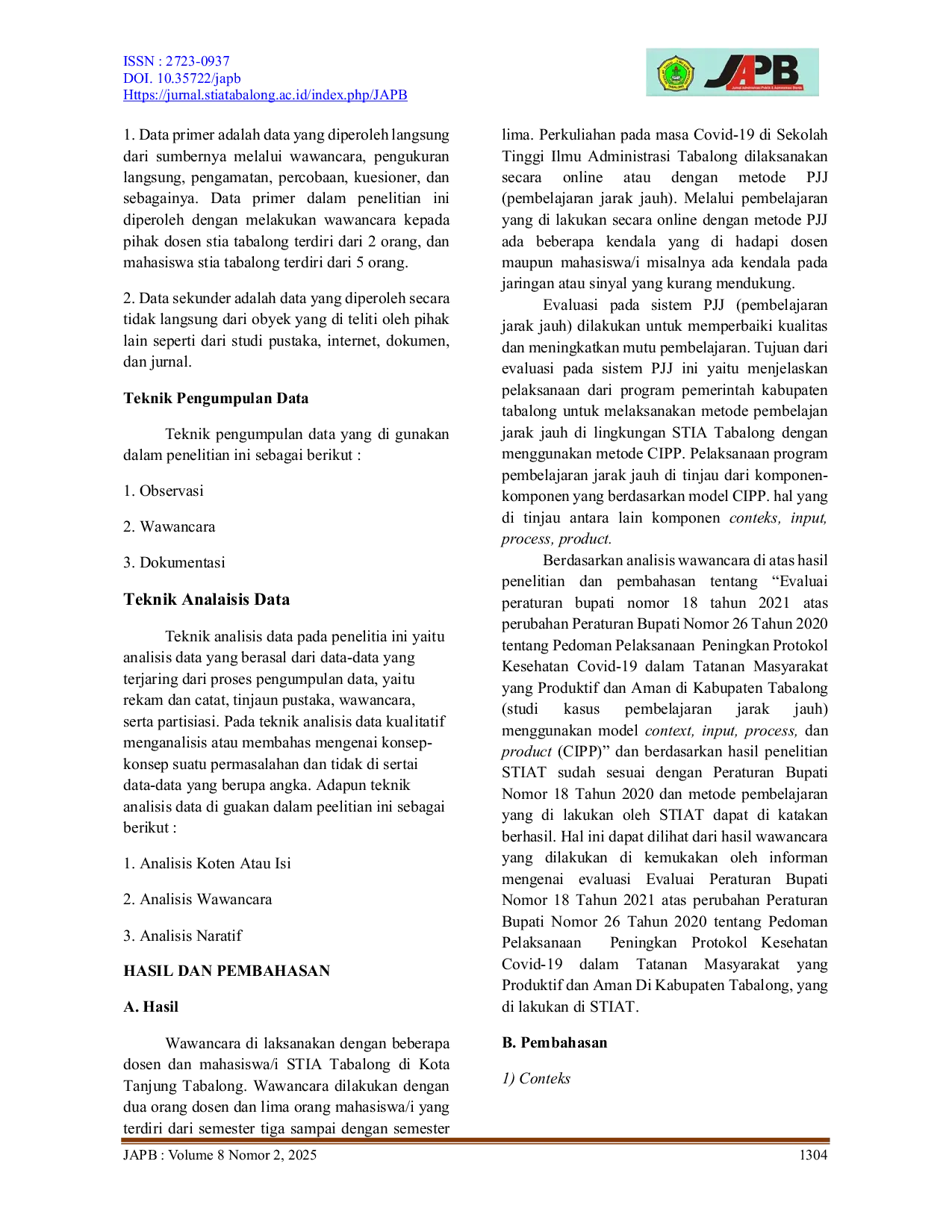 JURIS EVALUASI PERATURAN BUPATI NOMOR 18 TAHUN 2021 ATAS PERUBAHAN PERATURAN BUPATI NOMOR 26 TAHUN 2020 TENTANG PEDOMAN PELAKSANAAN PENINGKATAN PROTOKOL KESEHATAN COVID 19 DALAM TATANAN MASYARAKAT YANG PROD