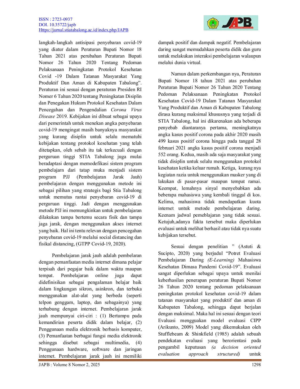 JURIS EVALUASI PERATURAN BUPATI NOMOR 18 TAHUN 2021 ATAS PERUBAHAN PERATURAN BUPATI NOMOR 26 TAHUN 2020 TENTANG PEDOMAN PELAKSANAAN PENINGKATAN PROTOKOL KESEHATAN COVID 19 DALAM TATANAN MASYARAKAT YANG PROD