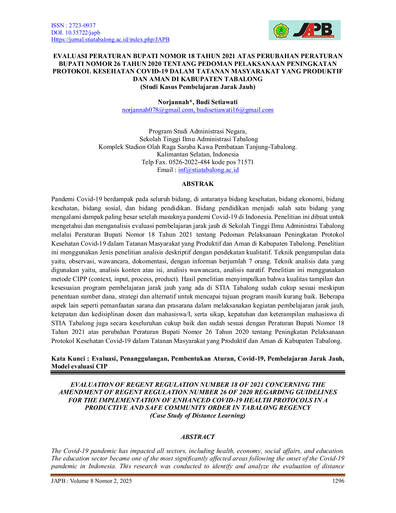 JURIS EVALUASI PERATURAN BUPATI NOMOR 18 TAHUN 2021 ATAS PERUBAHAN PERATURAN BUPATI NOMOR 26 TAHUN 2020 TENTANG PEDOMAN PELAKSANAAN PENINGKATAN PROTOKOL KESEHATAN COVID 19 DALAM TATANAN MASYARAKAT YANG PROD