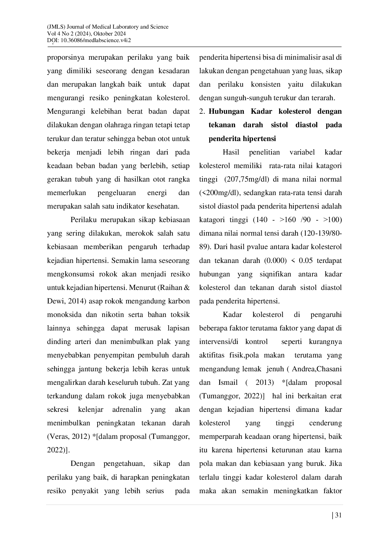 JURIS Hubungan Peningkatan Kadar Kolesterol Terhadap Tekanan Darah Sistol Dan Diastol Pada Penderita Hipertensi Di Wilayah Kerja Puskesmas Talang Jambe