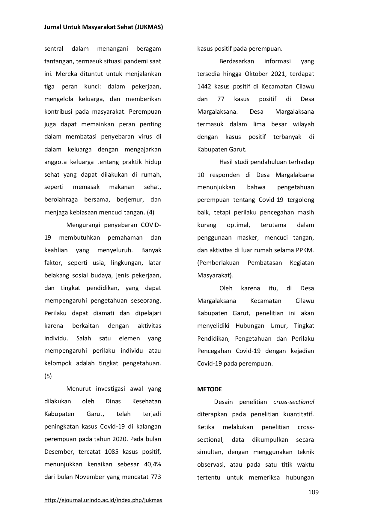 JURIS Hubungan Umur Tingkat Pendidikan Pengetahuan dan Perilaku Pencegahan Covid 19 dengan Kejadian Covid 19 Pada Perempuan di Desa Margalaksana Kecamatan Cilawu Kabupaten Garut Tahun 2022