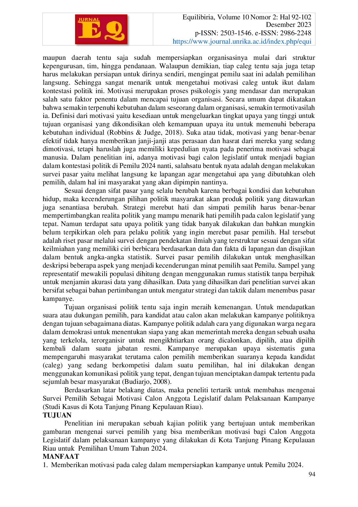 JURIS Survei Pemilih Sebagai Motivasi Calon Anggota Legislatif dalam Pelaksanaan Kampanye Studi Kasus di Kota Tanjung Pinang Kepulauan Riau