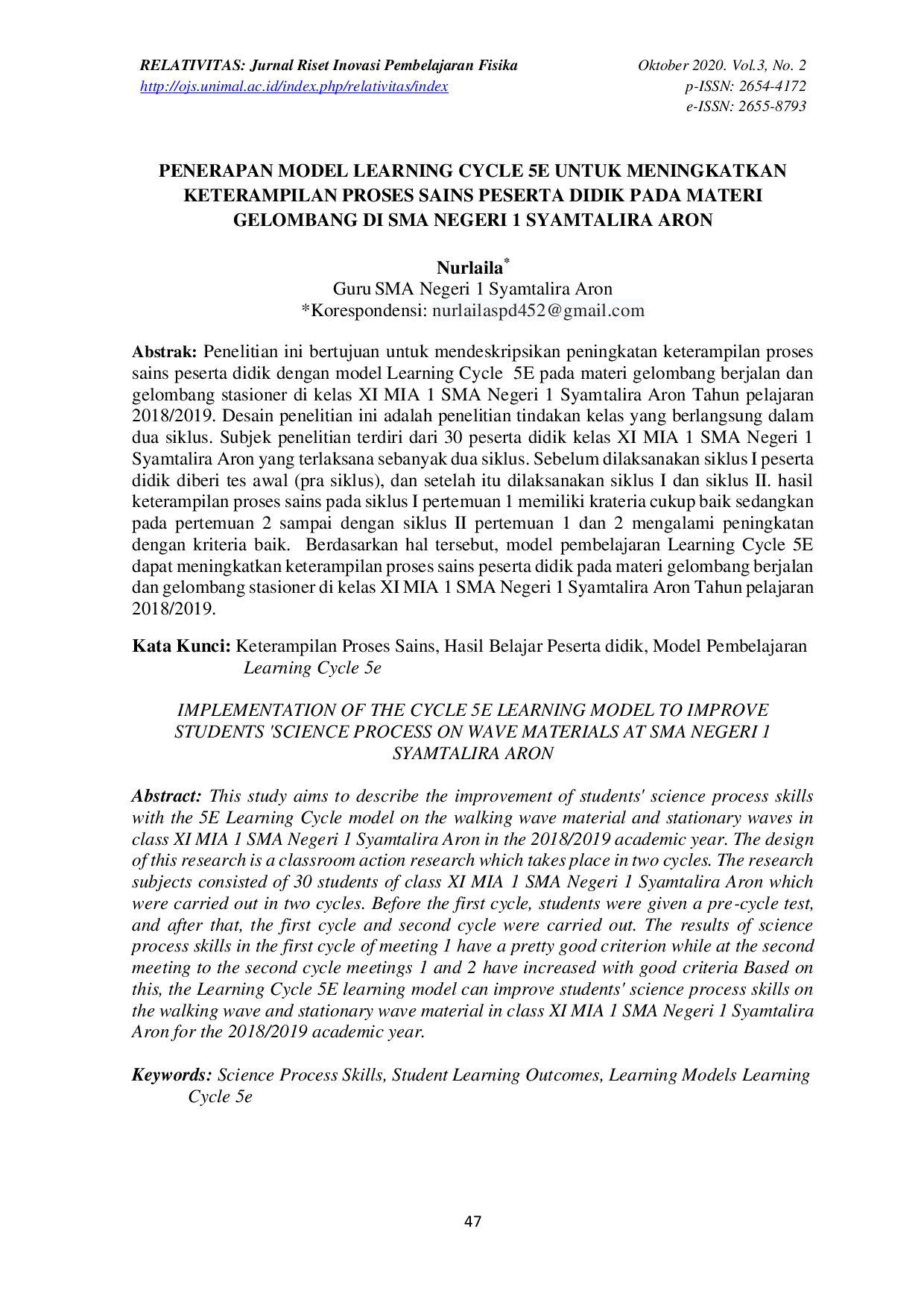 JURIS Penerapan Model Learning Cycle 5E untuk Meningkatkan Keterampilan Proses Sains Peserta Didik pada Materi Gelombang di SMA Negeri 1 Syamtalira Aron