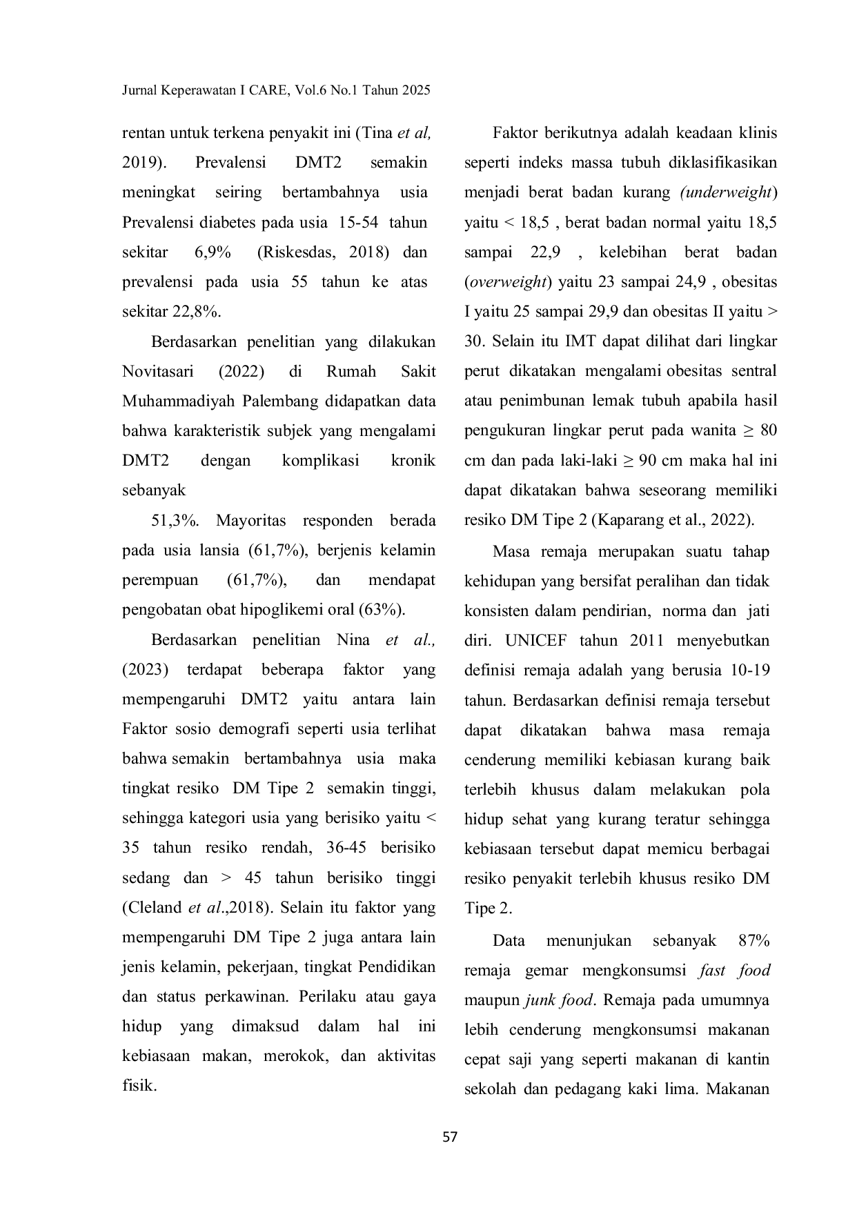 JURIS Hubungan Tingkat Risiko Dengan Health Beliefs Tentang Perilaku Pencegahan Diabetes Melitus Tipe 2 Pada Mahasiswa STIKes Panti Rapih Yogyakarta