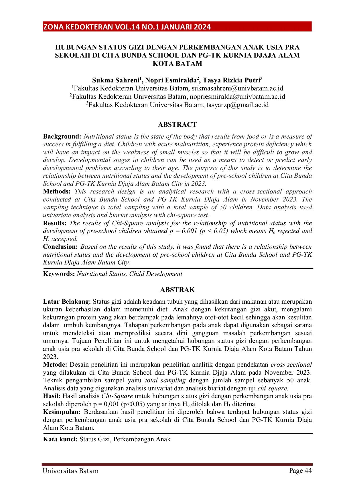 JURIS Hubungan Status Gizi Dengan Perkembangan Anak Usia Pra Sekolah Di Cita Bunda School Dan Pg Tk Kurnia Djaja Alam Kota Batam