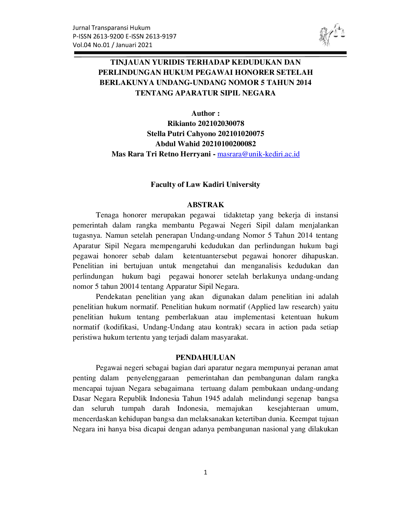 JURIS Tinjauan Yuridis Terhadap Kedudukan dan Perlindungan Hukum Pegawai Honorer Setelah Berlakunya Undang Undang Nomor 5 Tahun 2014 Tentang Aparatur Sipil Negara