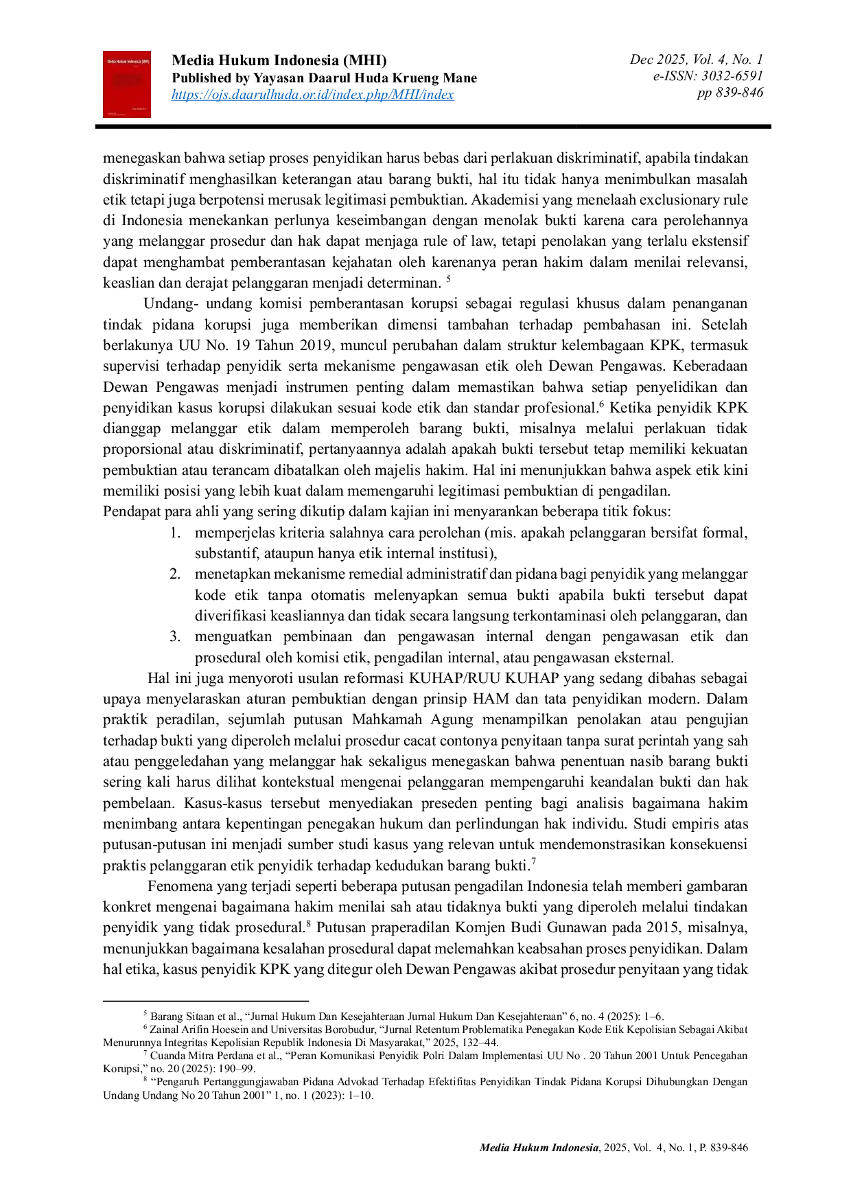 JURIS Analisis Yuridis Kedudukan Barang Bukti yang Diperoleh Melalui Penyidikan yang Diduga Melanggar Kode Etik