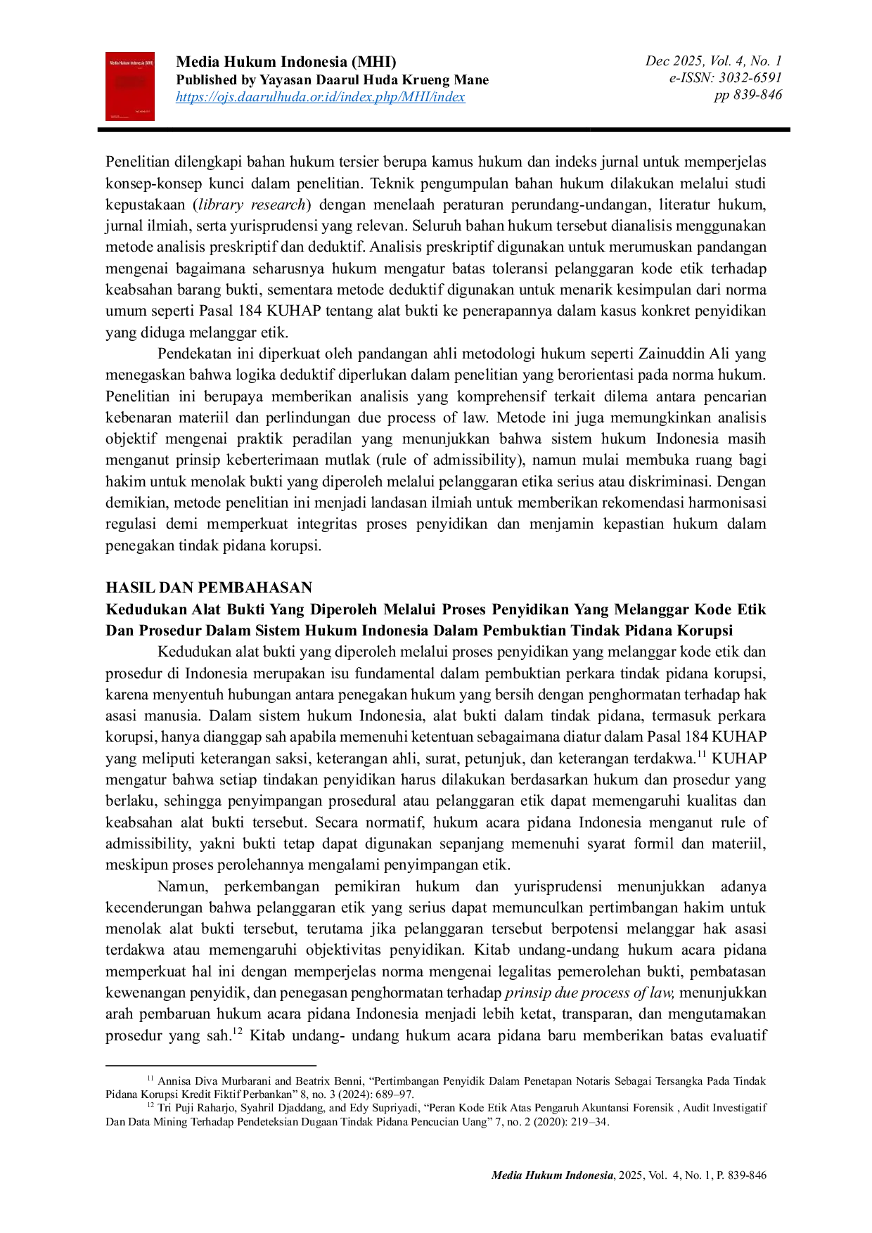 JURIS Analisis Yuridis Kedudukan Barang Bukti yang Diperoleh Melalui Penyidikan yang Diduga Melanggar Kode Etik