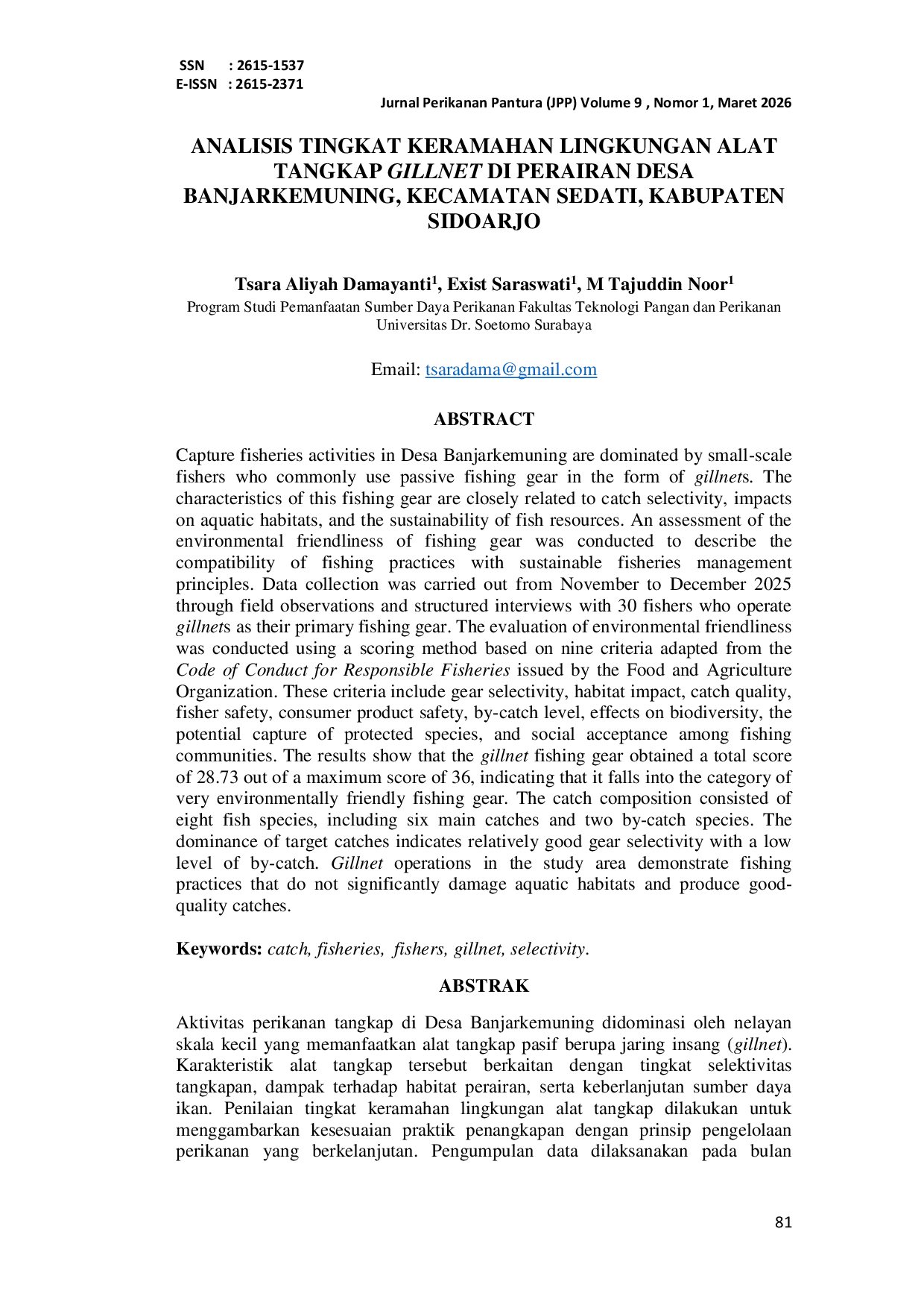 JURIS Analysis of the Environmental Friendliness Level of Gillnet Fishing Gear in the Waters of Banjarkemuning Village Sedati District Sidoarjo Regency ANALISIS TINGKAT KERAMAHAN LINGKUNGAN ALAT TANGKAP