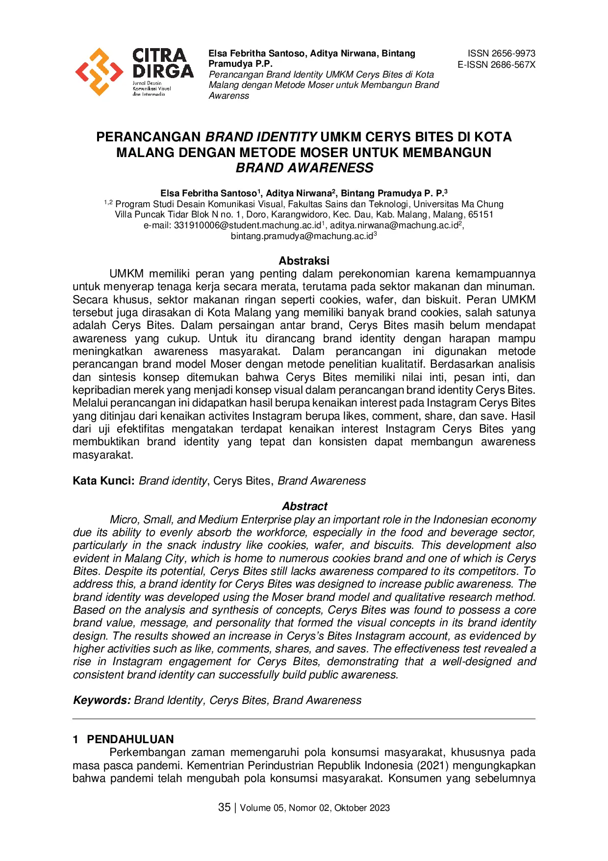 JURIS Perancangan Brand Identity UMKM Cerys Bites di Kota Malang dengan Metode Moser untuk Membangun Brand Awareness