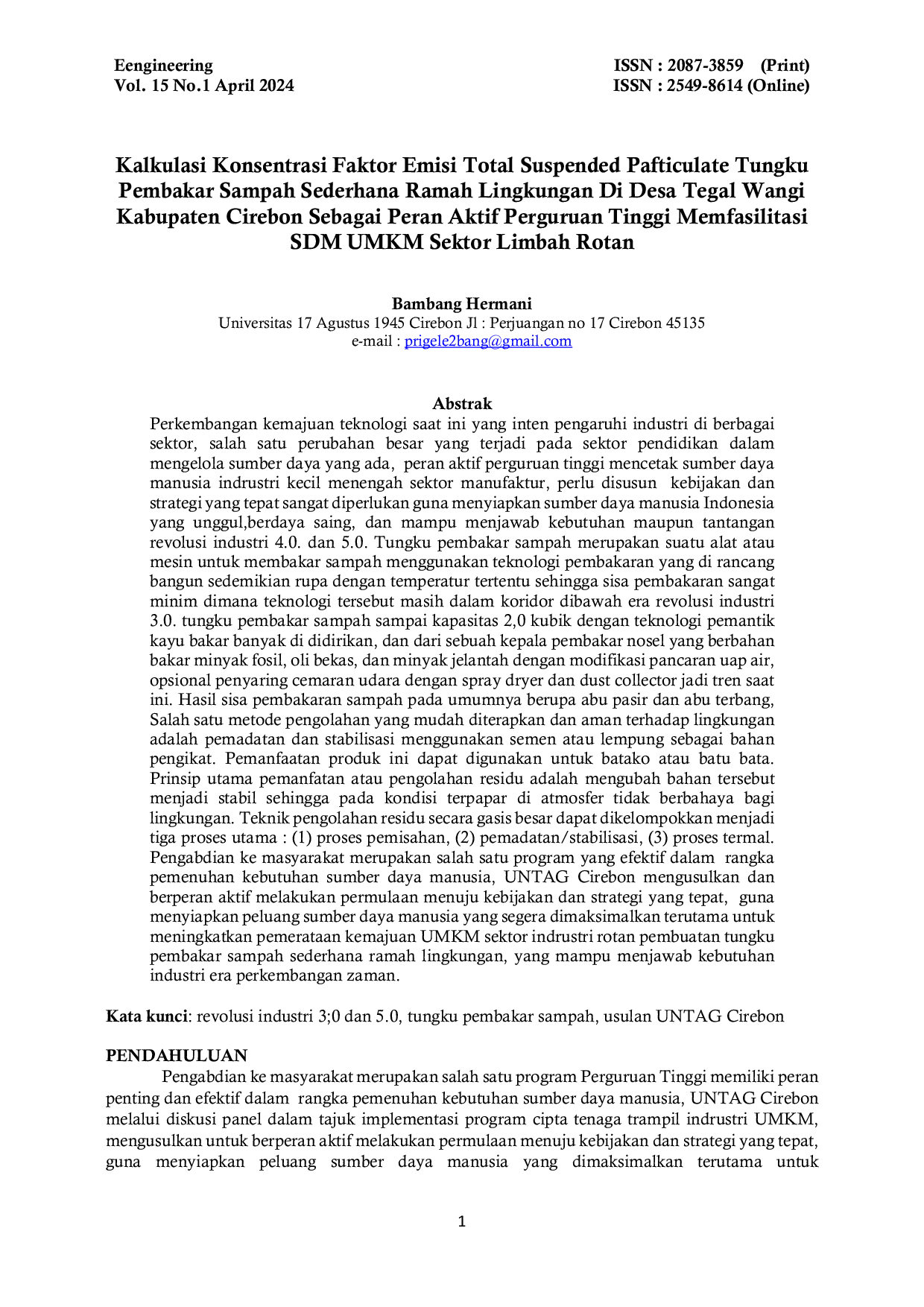 JURIS Kalkulasi Konsentrasi Faktor Emisi Total Suspended Particulate Tungku Pembakar Sampah Sederhana Ramah Lingkungan Di Desa Tegal Wangi Kabupaten Cirebon Sebagai Peran Aktif Perguruan Tinggi Memfasilitas