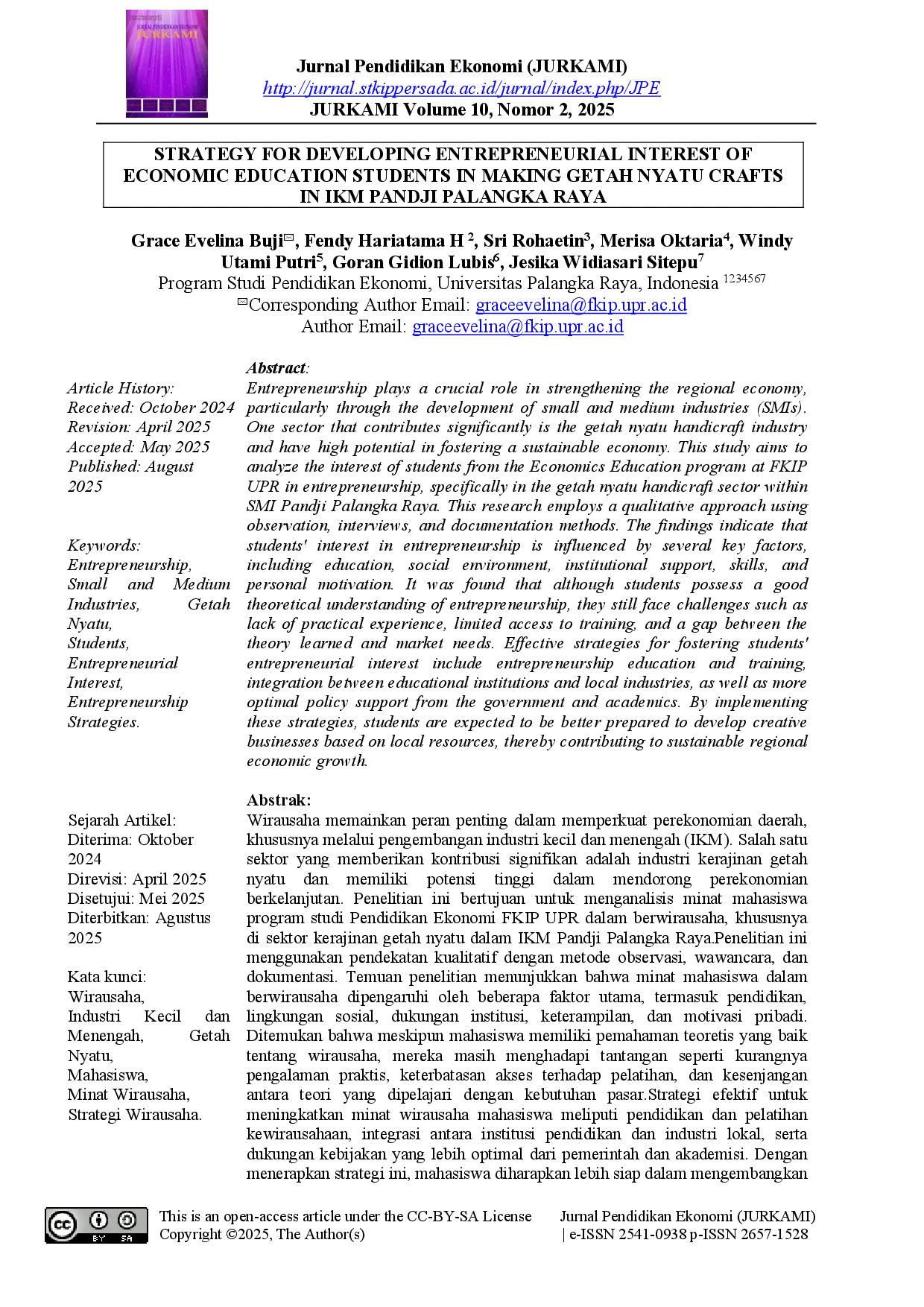 juris Strategy For Developing Entrepreneurial Interest Of Economic Education Students In Making Getah Nyatu Crafts In Ikm Pandji Palangka Raya