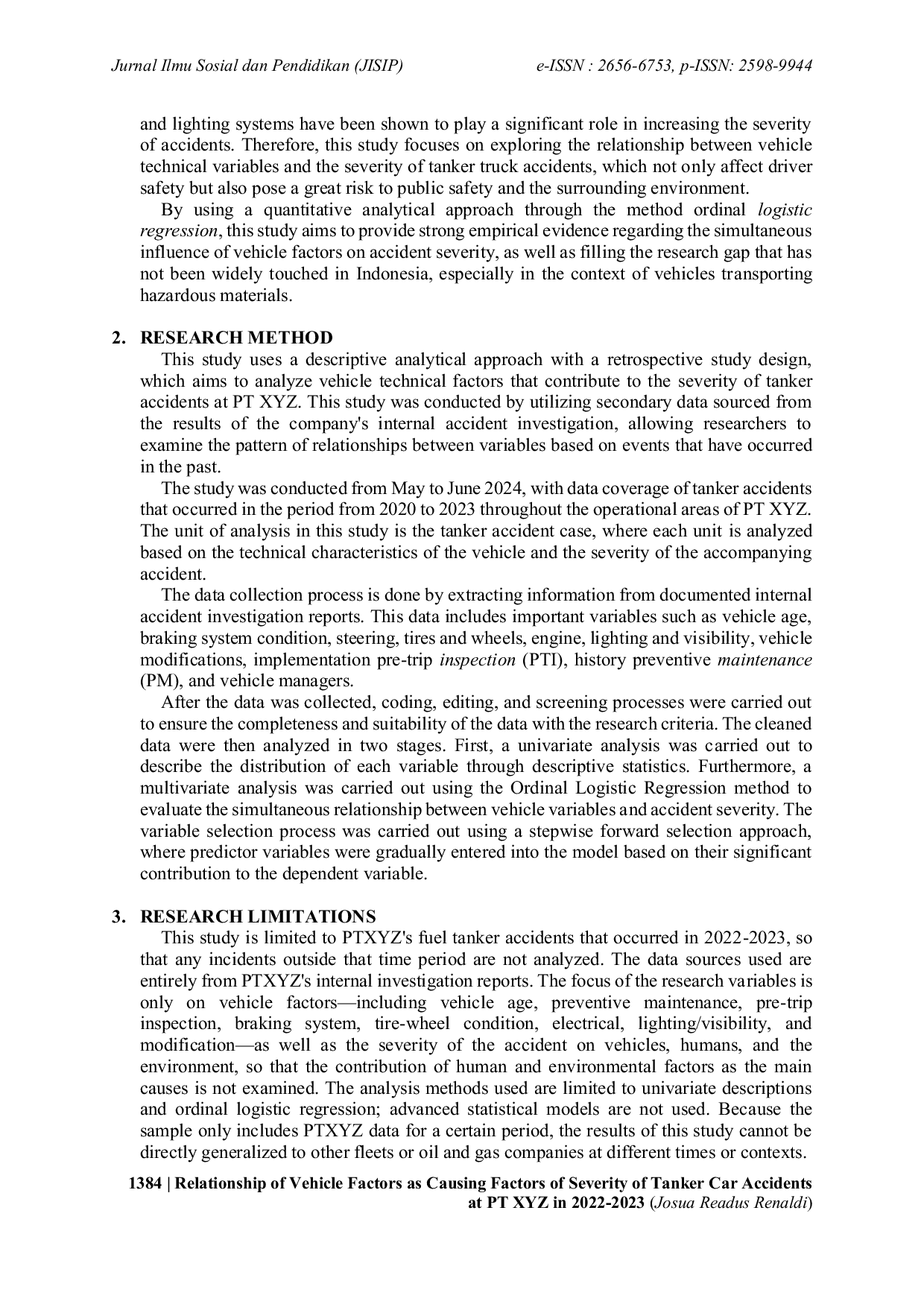 JURIS Relationship of Vehicle Factors as Causing Factors of Severity of Tanker Car Accidents at PT XYZ in 2022 2023