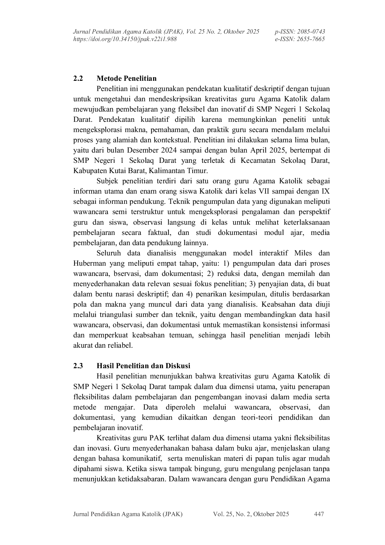 JURIS Kreativitas Guru Agama Katolik dalam Mewujudkan Pembelajaran yang Fleksibel dan Inovatif di SMP Negeri 1 Sekolaq Darat