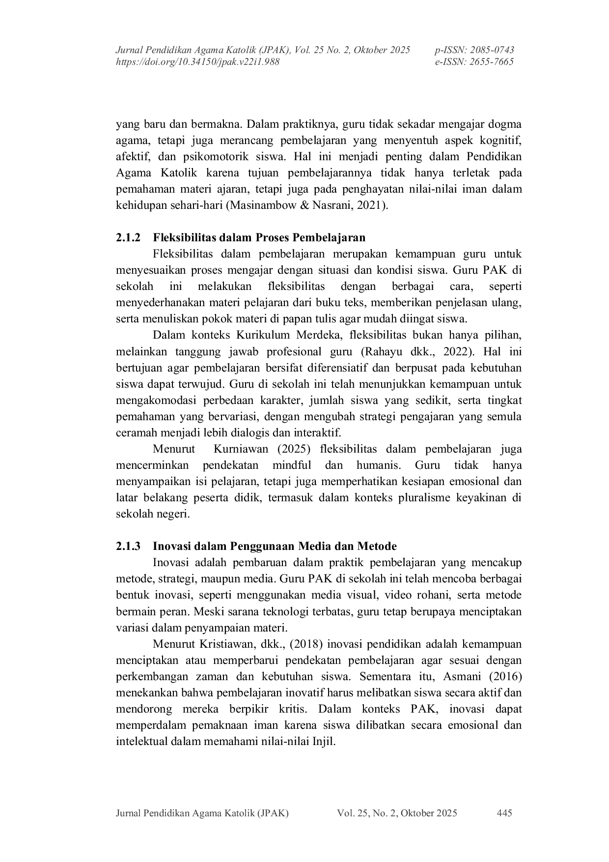 JURIS Kreativitas Guru Agama Katolik dalam Mewujudkan Pembelajaran yang Fleksibel dan Inovatif di SMP Negeri 1 Sekolaq Darat