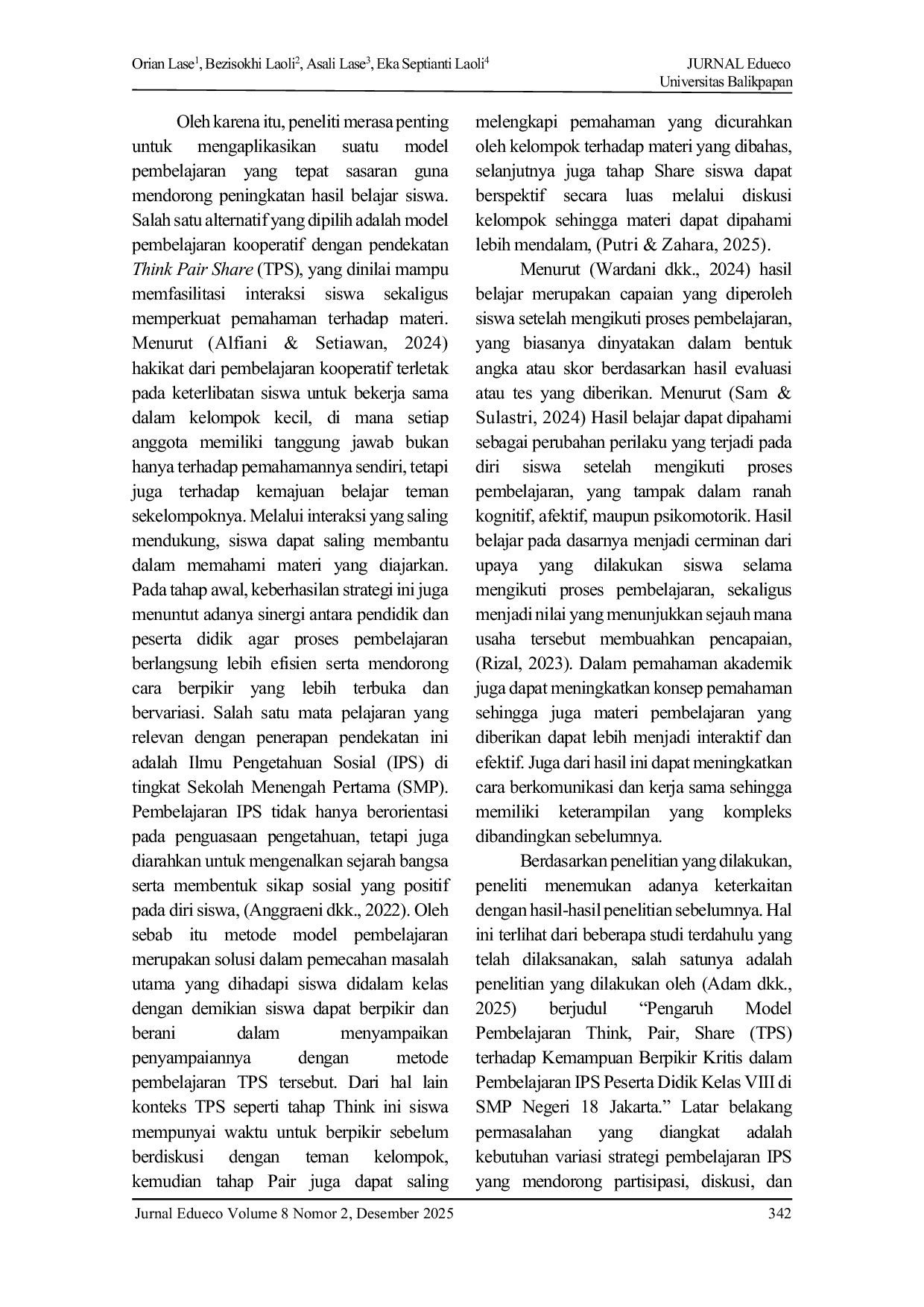 JURIS Penerapan Model Pembelajaran Kooperatif Tipe Think Pair Share untuk Meningkatkan Hasil Belajar Siswa di Mata Pelajaran IPS di Kelas VIII SMP Negeri 5 Gunungsitoli