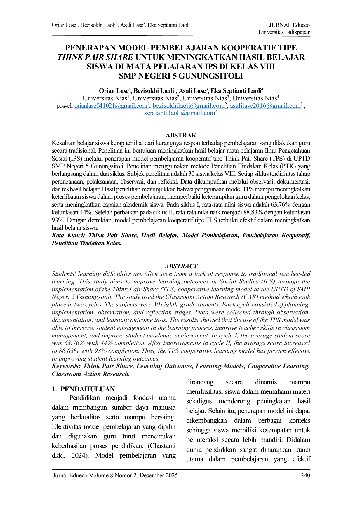 JURIS Penerapan Model Pembelajaran Kooperatif Tipe Think Pair Share untuk Meningkatkan Hasil Belajar Siswa di Mata Pelajaran IPS di Kelas VIII SMP Negeri 5 Gunungsitoli