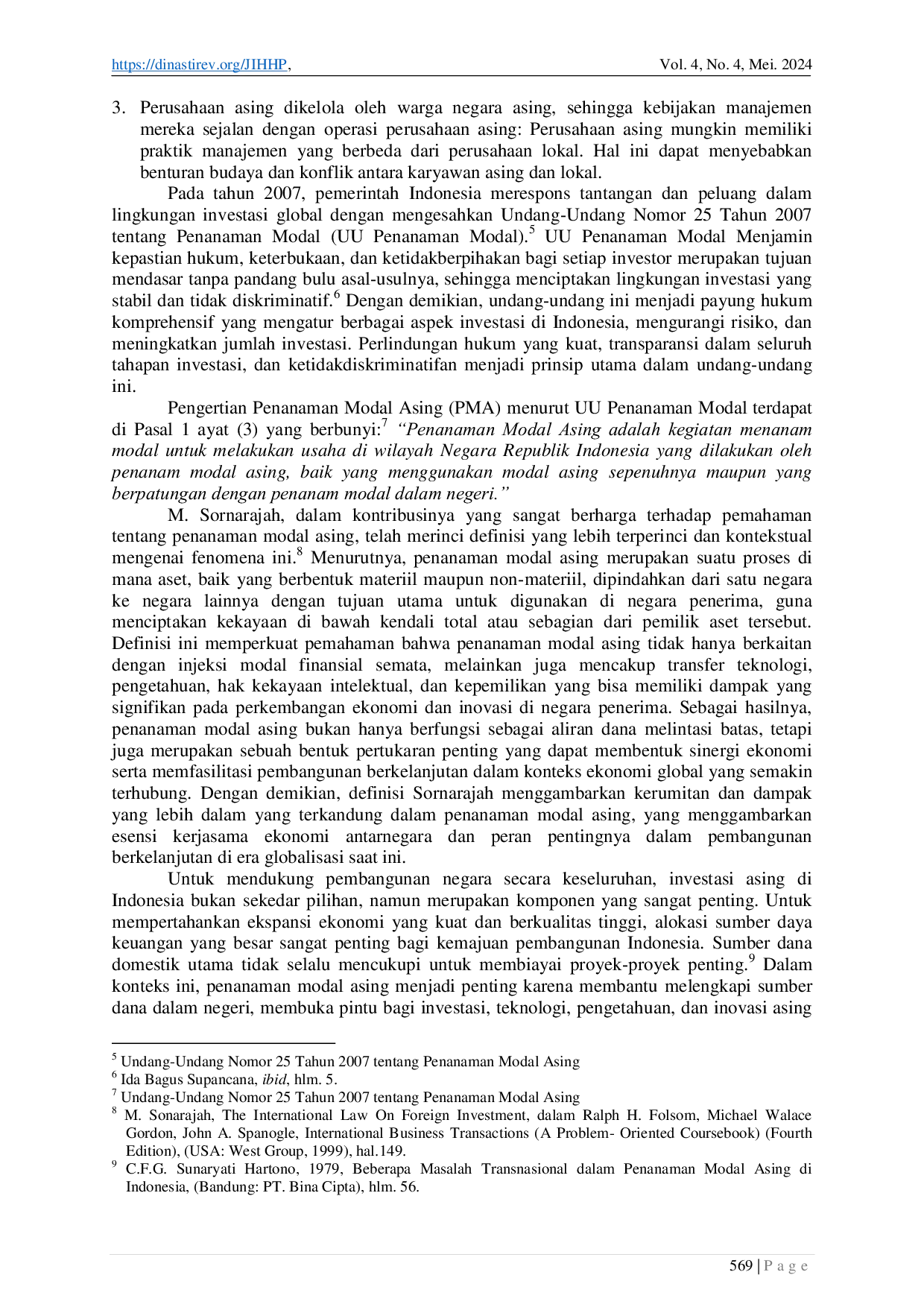 JURIS Peran Pemerintah Indonesia untuk Meningkatkan Perlindungan Hukum bagi Investor Asing Melalui Klausul Persetujuan Peningkatan dan Perlindungan Penanaman Modal P4M antara Indonesia Singapura