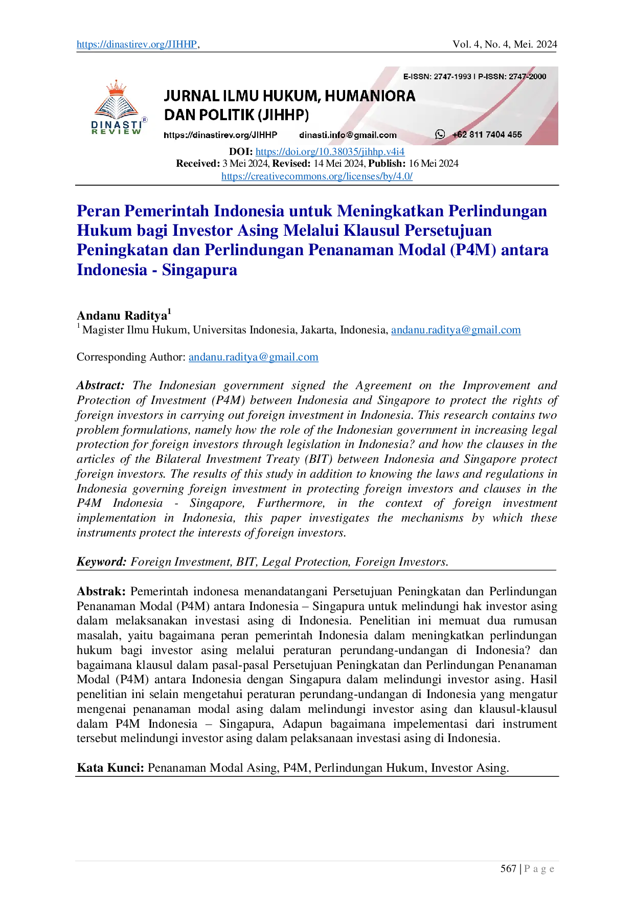 JURIS Peran Pemerintah Indonesia untuk Meningkatkan Perlindungan Hukum bagi Investor Asing Melalui Klausul Persetujuan Peningkatan dan Perlindungan Penanaman Modal P4M antara Indonesia Singapura