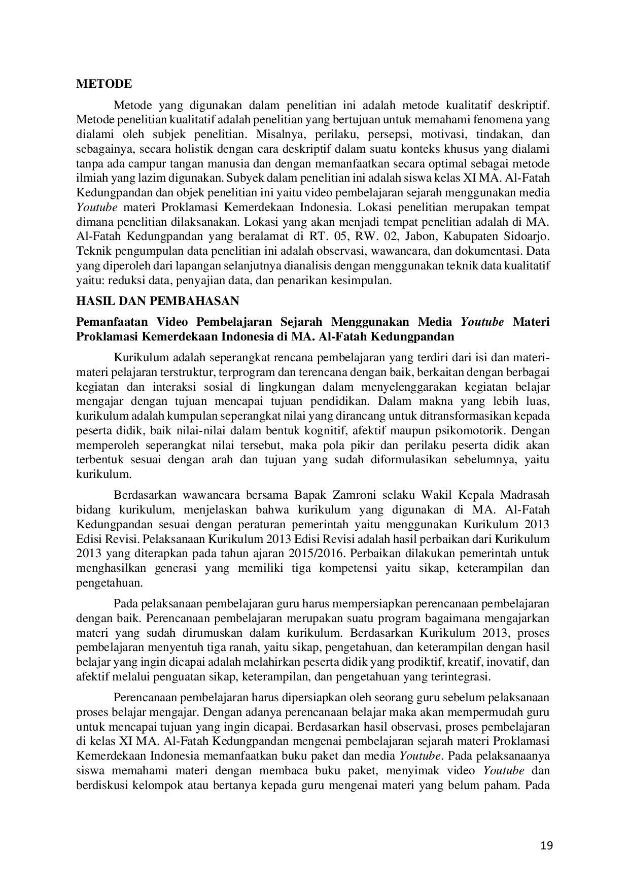 JURIS Pemanfaatan Video Pembelajaran Sejarah Menggunakan Media Youtube Materi Proklamasi Kemerdekaan Indonesia di Kelas XI MA Al Fatah Kedungpandan