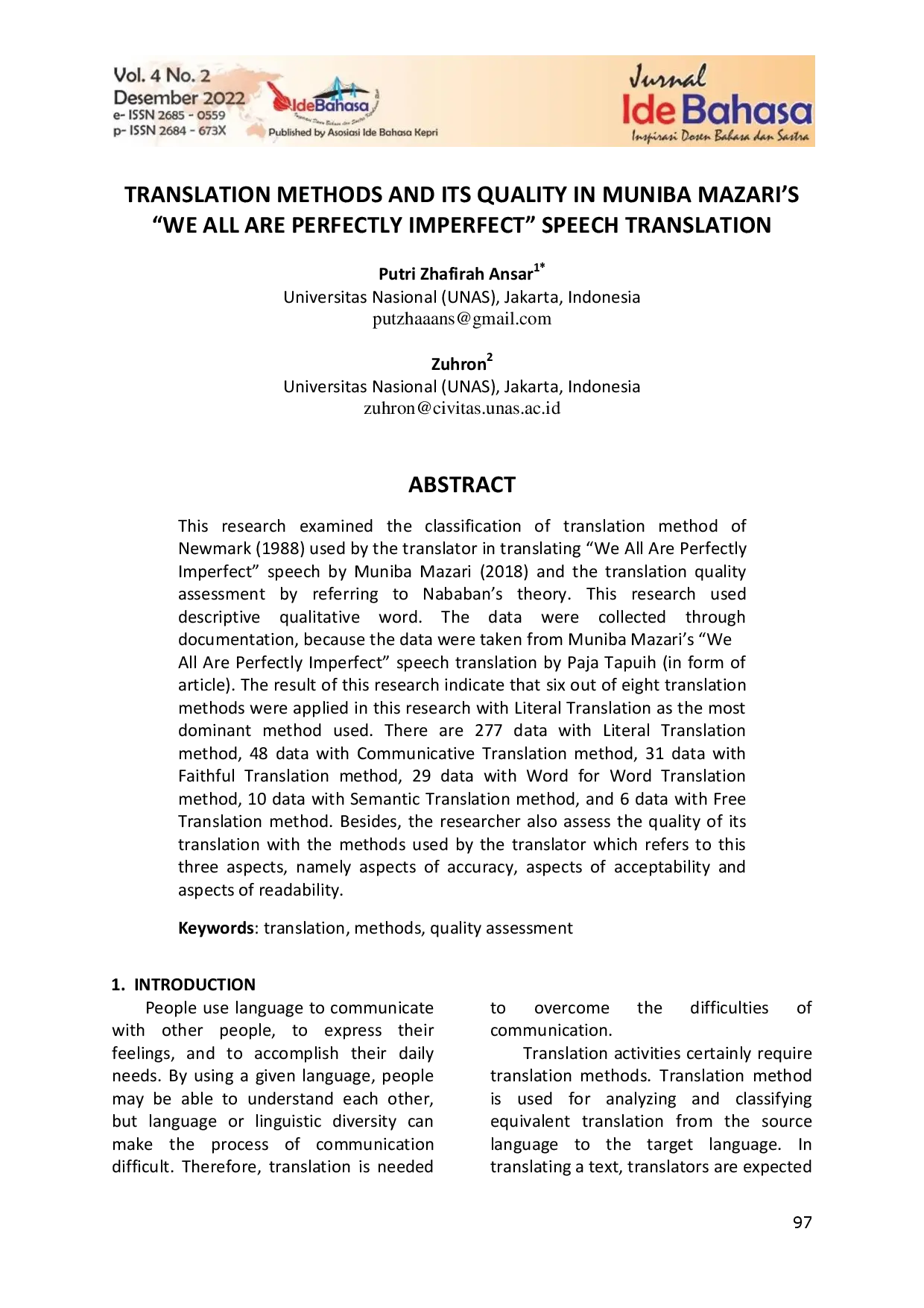 juris Translation Methods and Its Quality in Muniba Mazari s We All Are Perfectly Imperfect Speech Translation