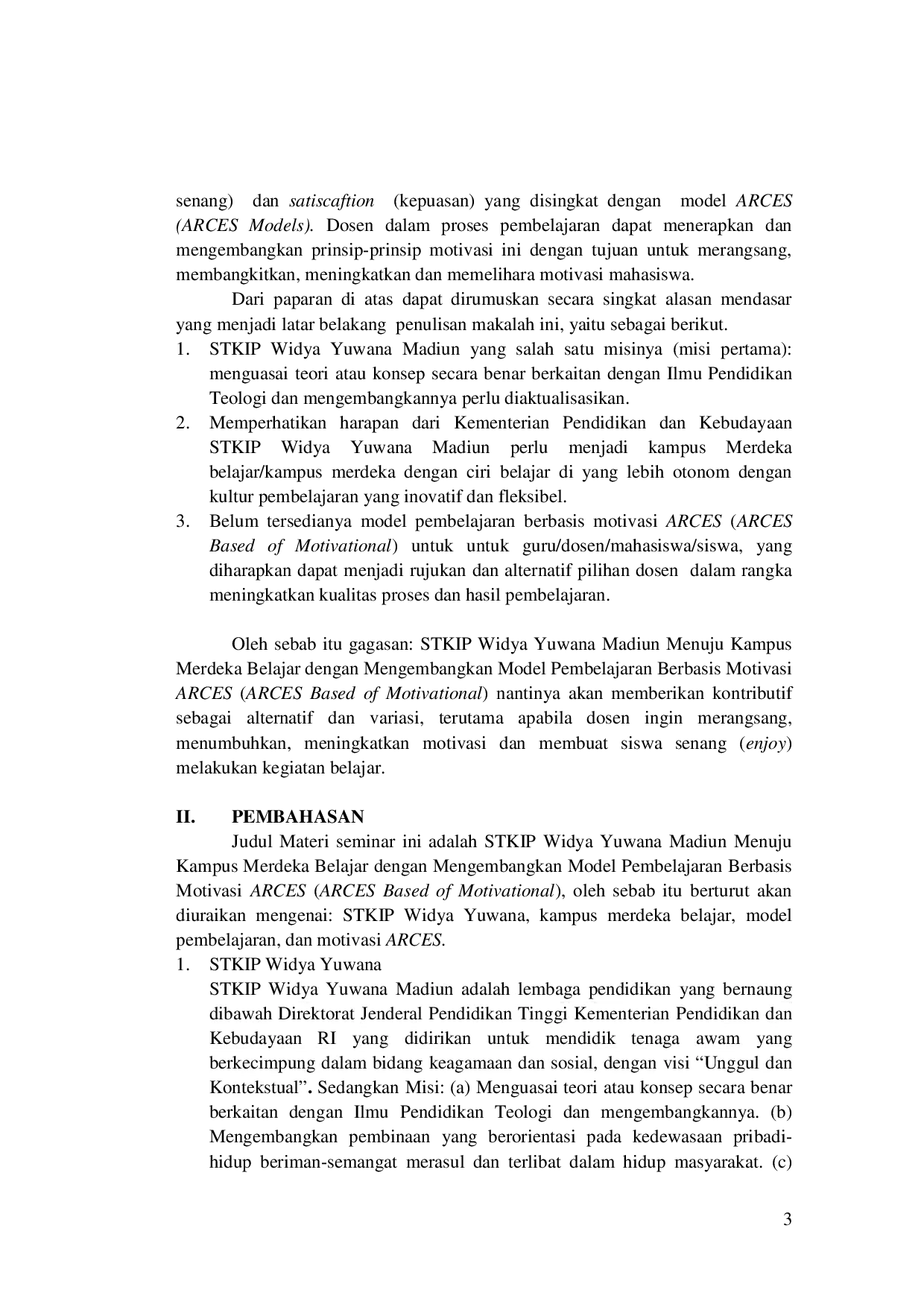 JURIS STKIP Widya Yuwana Madiun Menuju Kampus Merdeka Belajar dengan Pengembangan Model Pembelajaran Berbasis Motivasi ARCES ARCES Based of Motivational