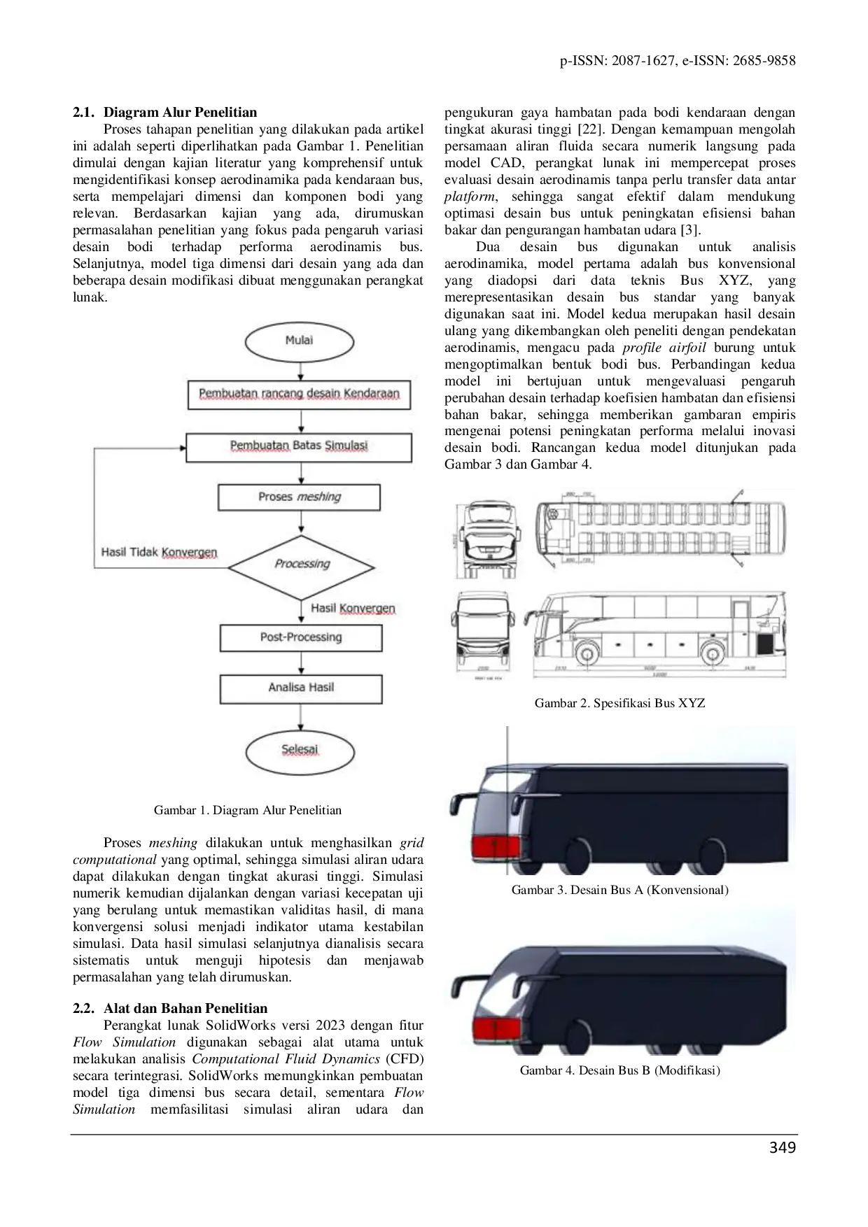JURIS Peningkatan Efisiensi Bahan Bakar Melalui Redesain Aerodinamis Bodi Bus Dengan Metode Simulasi Computational Fluid Dynamics