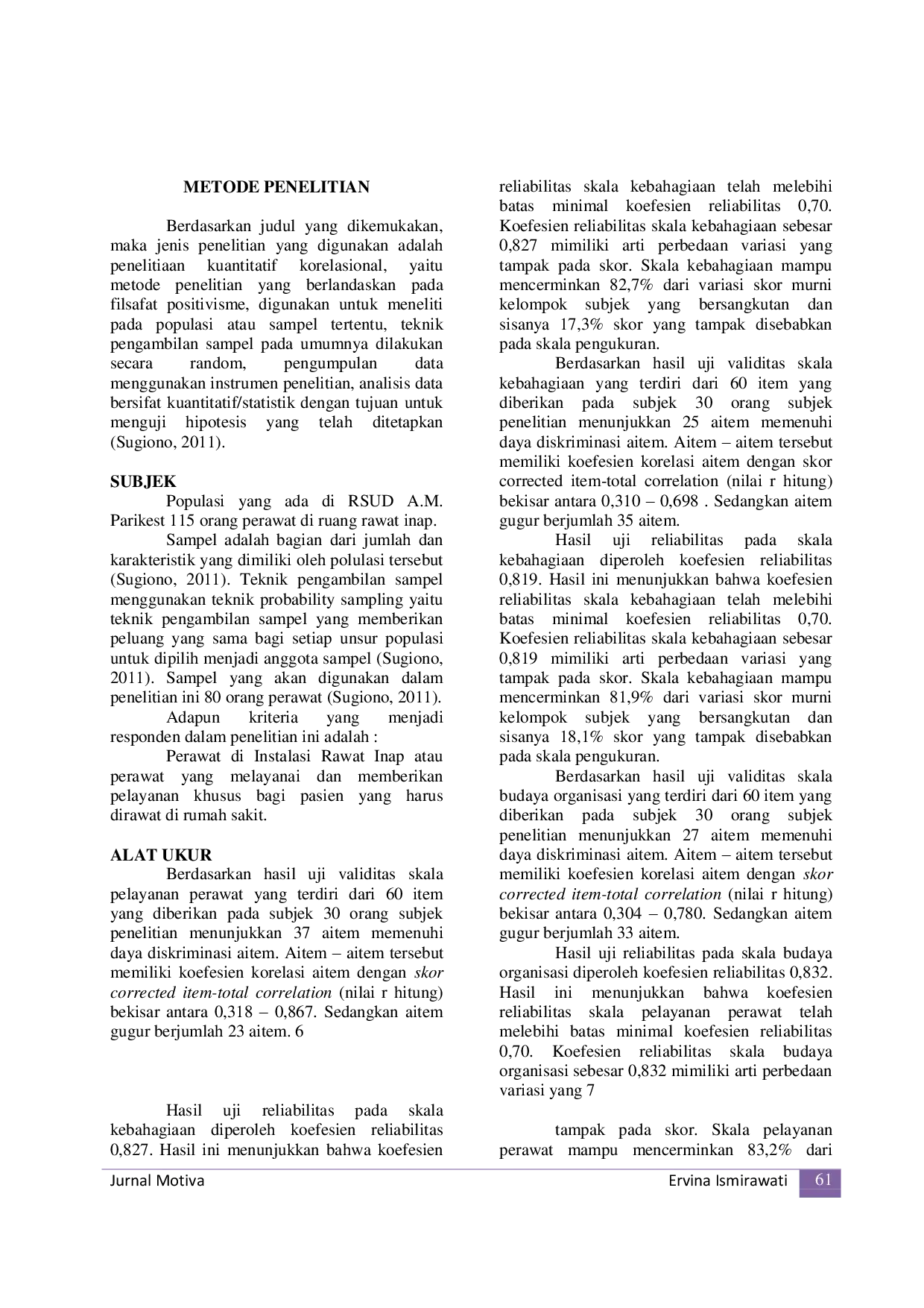 JURIS Pengaruh Kebahagiaan Dan Budaya Organisasi Terhadap Pelayanan Perawat Di Rumah Sakit Umum Daerah Aji Muhammad Parikesit Tenggarong