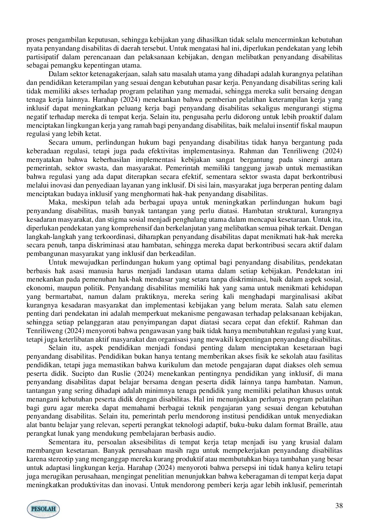 JURIS TINJAUAN PERLINDUNGAN HUKUM BAGI KESETARAAN PENYANDANG DISABILITAS Review of Legal Protection for Equality of Persons with Disabilities