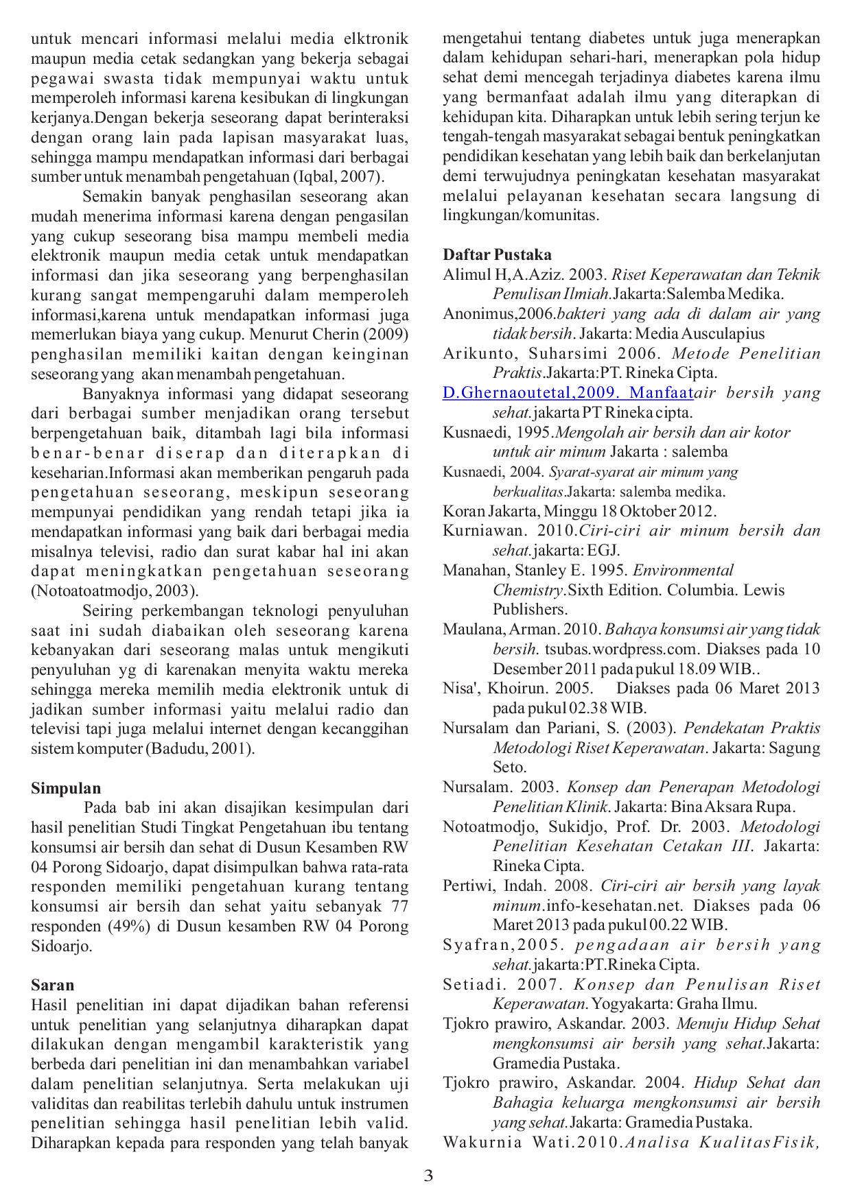 JURIS Studi Tingkat Pengetahuan Ibu Tentang Konsumsi Air Bersih Dan Sehat Di Dusun Kesamben Rw 04 Porong Sidoarjo