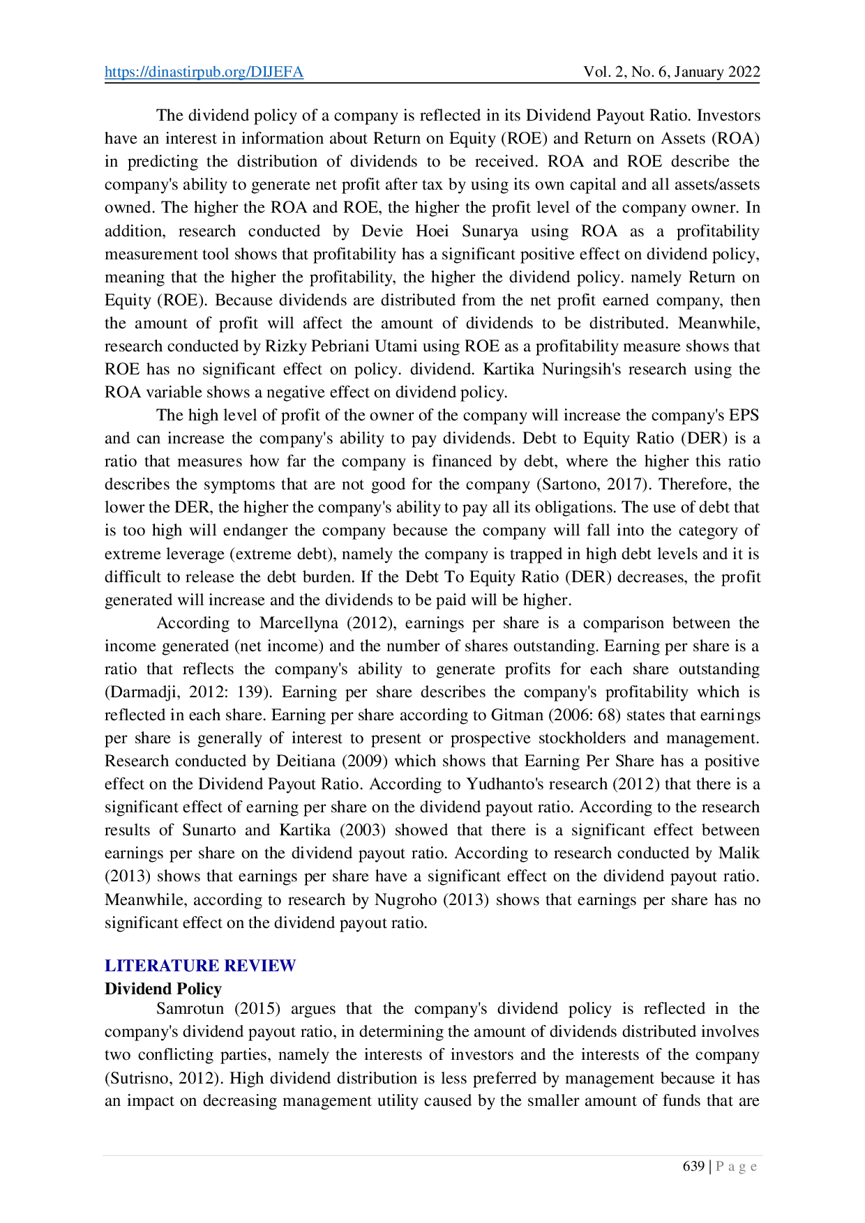juris The Influence of Macroeconomic Factors and Financial Performance on Dividend Policy During Pandemic Manufacturing Company Listed on the IDX