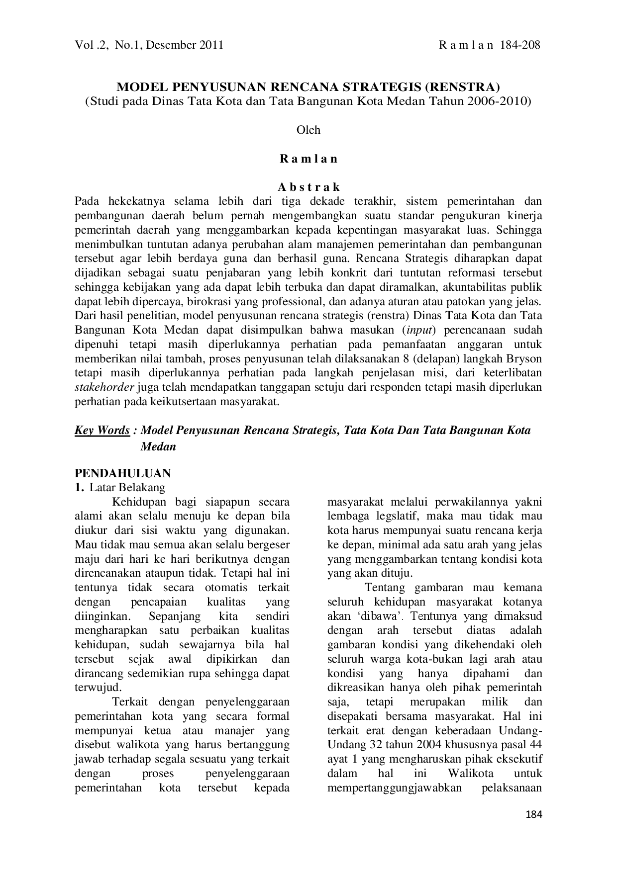 juris Model Penyusunan Rencana Strategis Renstra Pada Dinas Tata Kota Dan Tata Bangunan Kota Medan Tahun 2006 2010